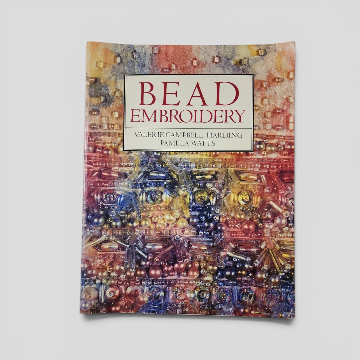 Bead Embroidery by Valerie Campbell-Harding, Pamela Watts - book cover