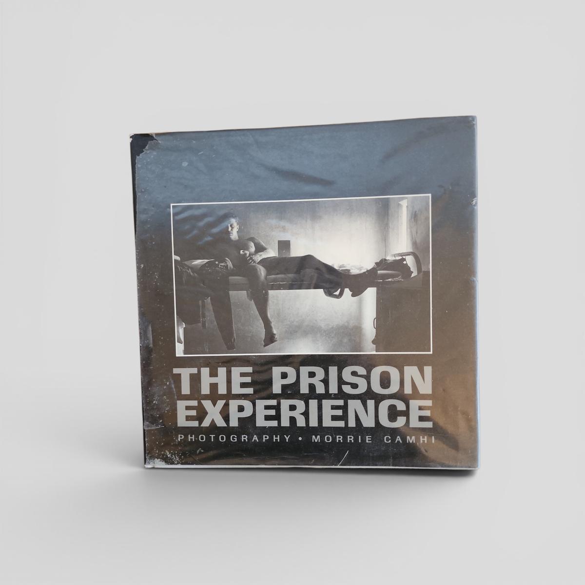 THE PRISON EXPERIENCE by Morrie Camhi - book cover
