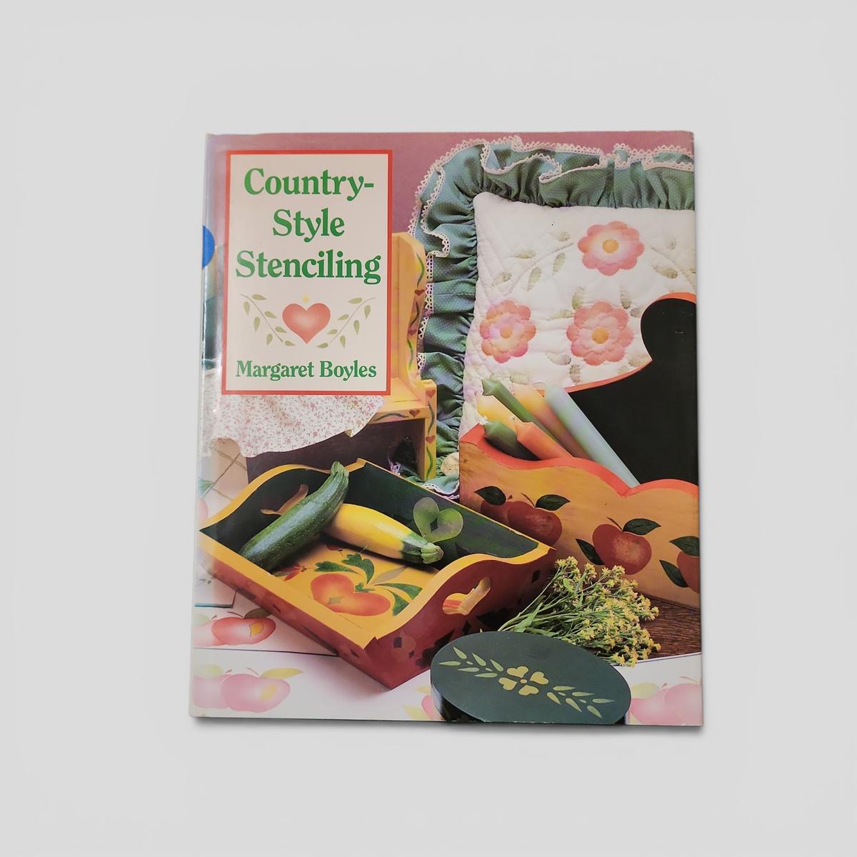 Country-Style Stenciling by Margaret Boyles - book cover