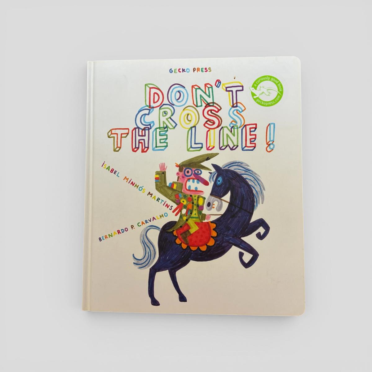 Don't Cross the Line! by Isabel Minhós Martins - book cover