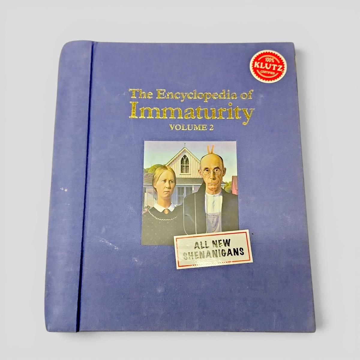 The Encyclopedia of Immaturity Volume 2 - book cover