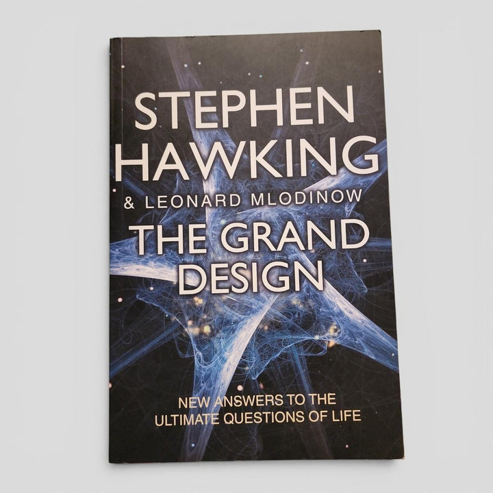 The Grand Design: New Answers To The Ultimate Questions Of Life by Stephen Hawking & Leonard Mlodinow - book cover