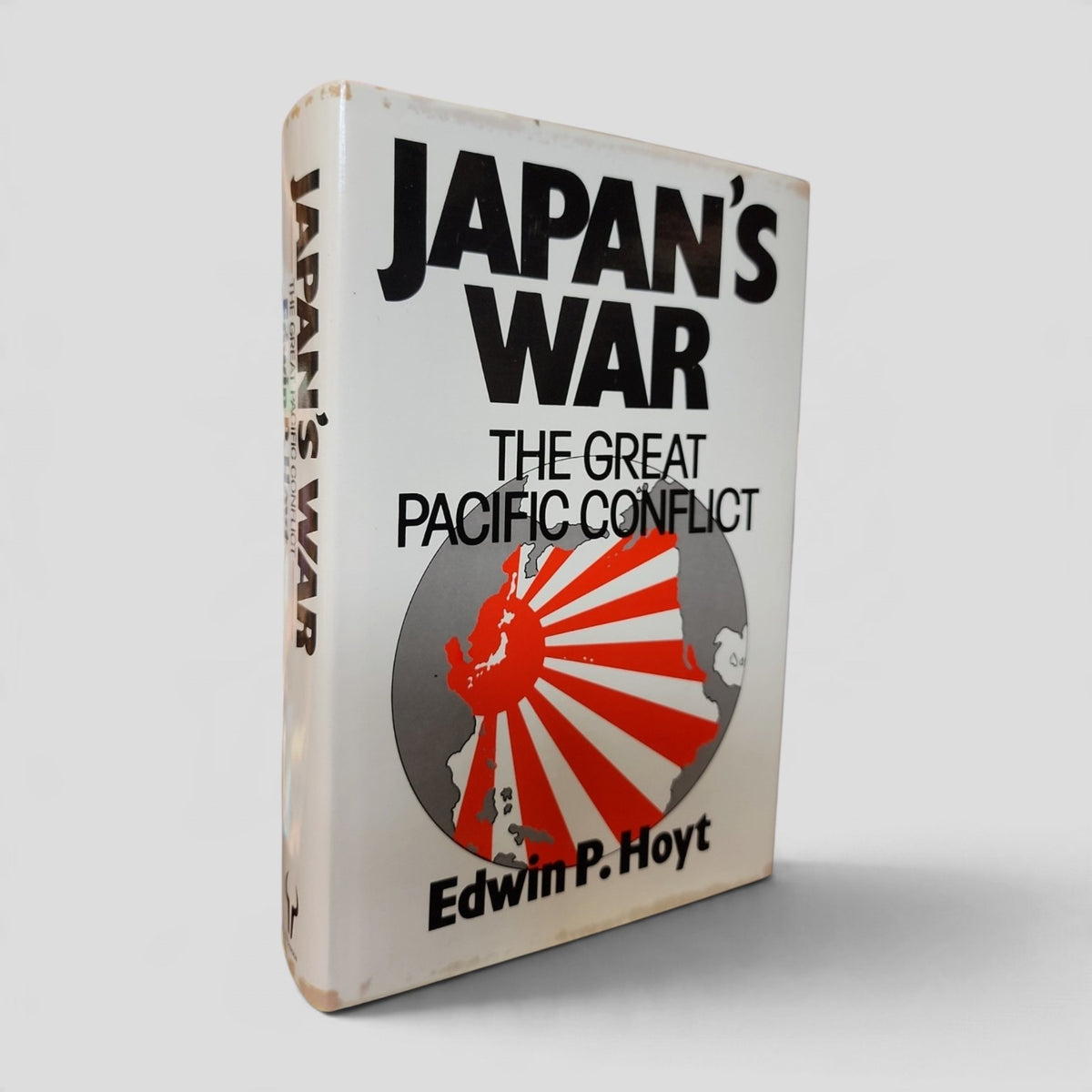 Japan’s War: The Great Pacific Conflict by Edwin P. Hoyt front cover