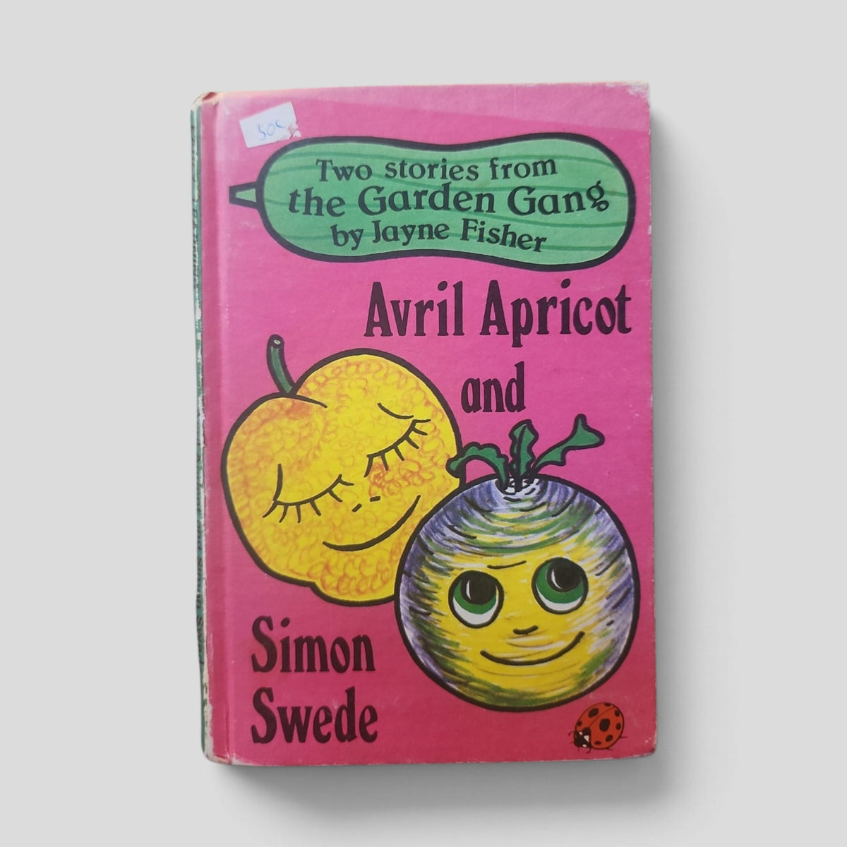 Avril Apricot and Simon Swede by Jayne Fisher — front cover