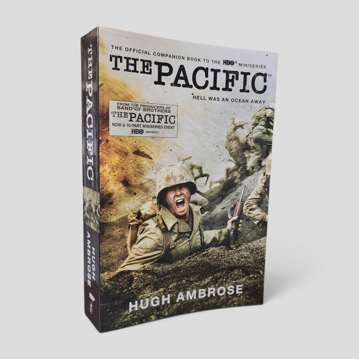 The Pacific: Hell Was an Ocean Away by Hugh Ambrose front cover
