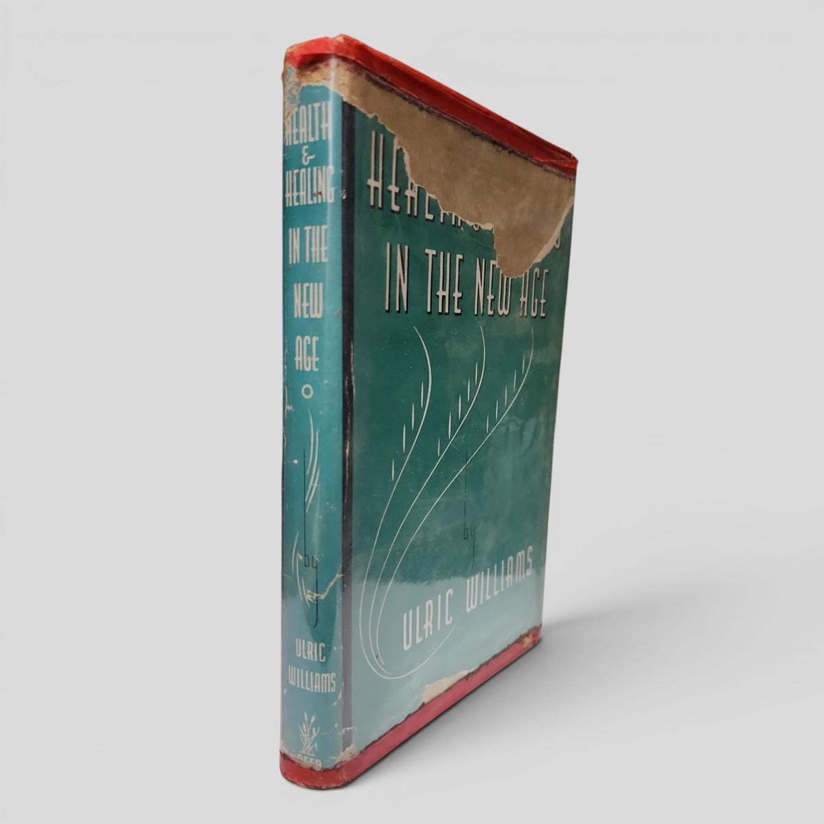 Health & Healing In The New Age by Ulric Williams - book cover