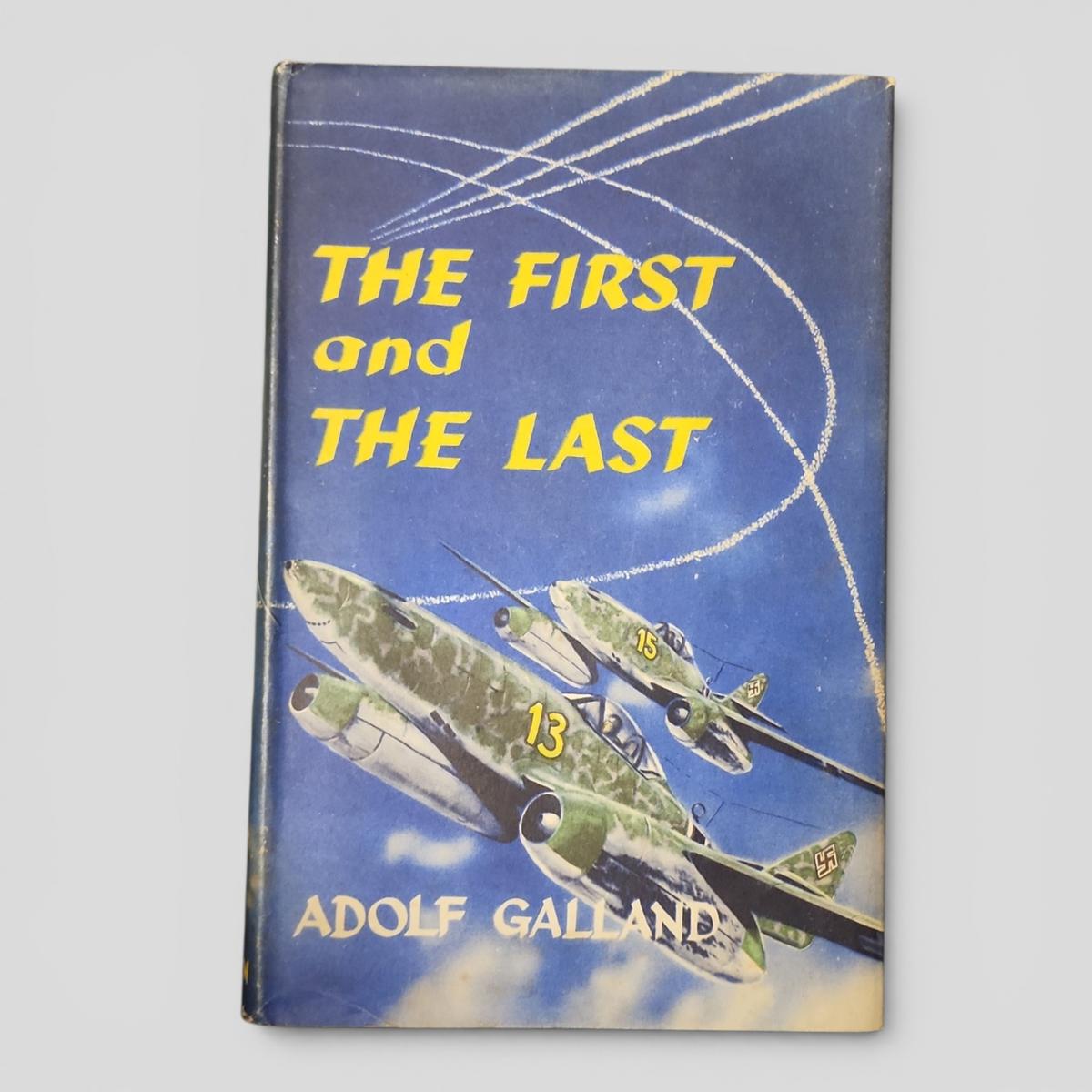 The First and The Last by Adolf Galland - book cover