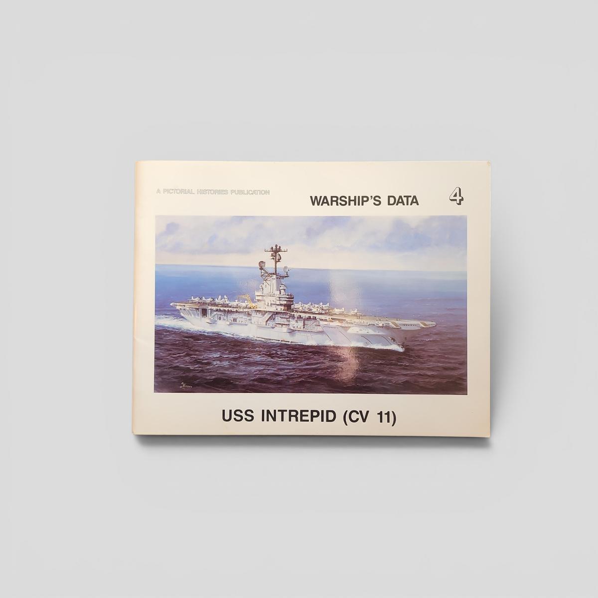 WARSHIP'S DATA 4 USS INTREPID (CV 11) by Robert F. Sumrall - book cover