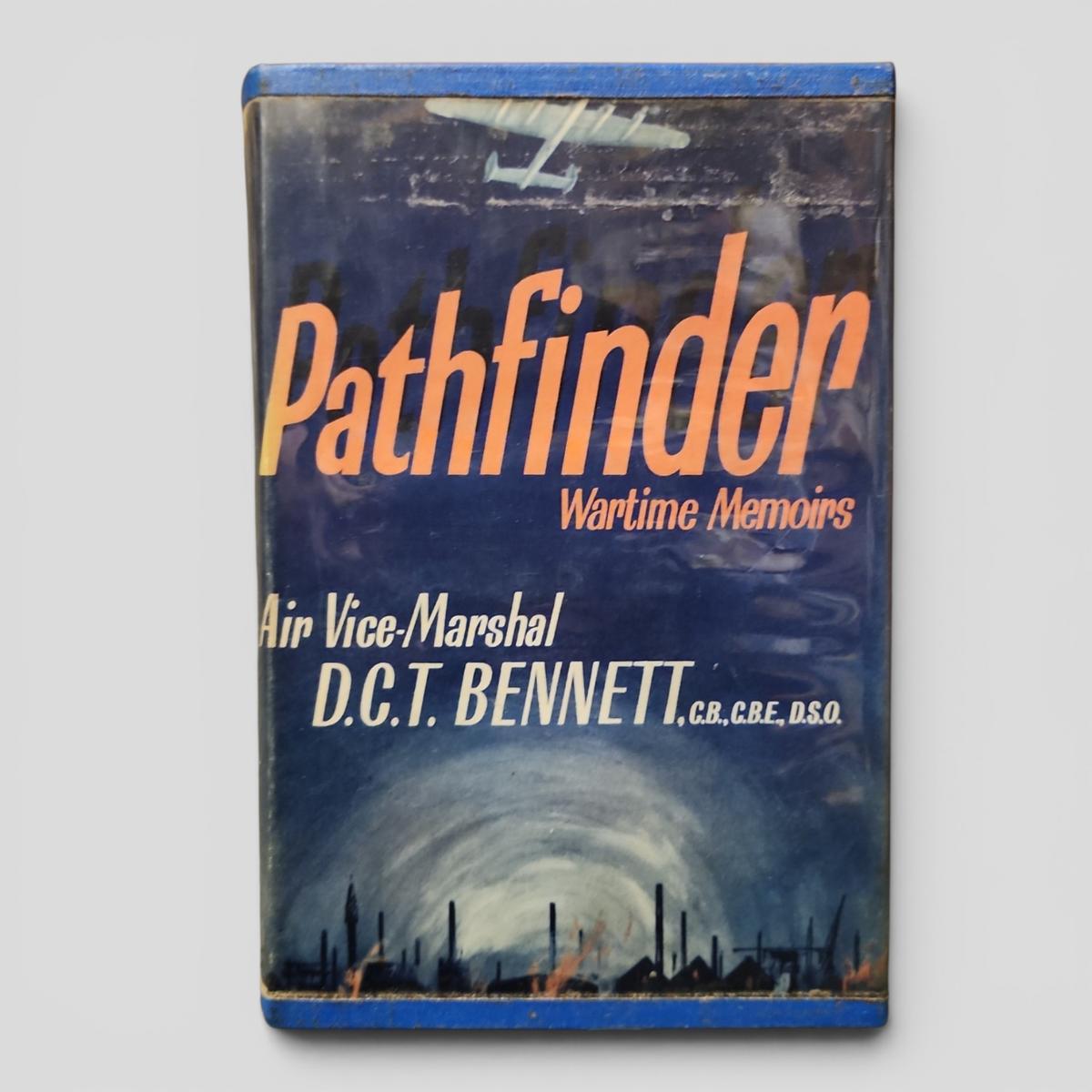Pathfinder: Wartime Memoirs by Air Vice-Marshal D.C.T. Bennett - book cover