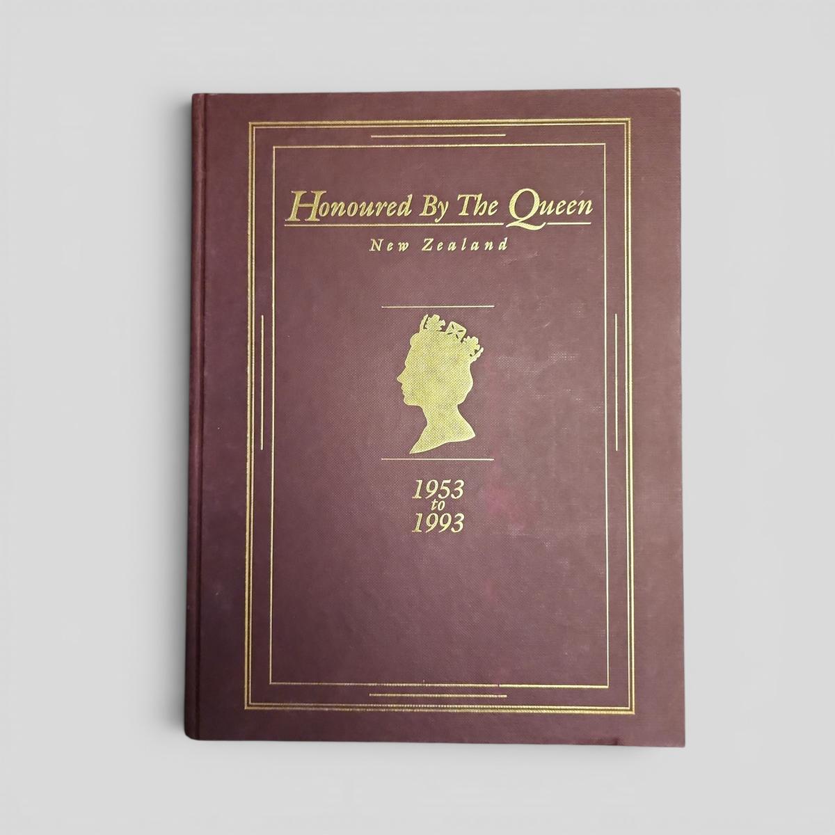 Honoured By The Queen New Zealand by Alister Taylor and Deborah Coddington - book cover