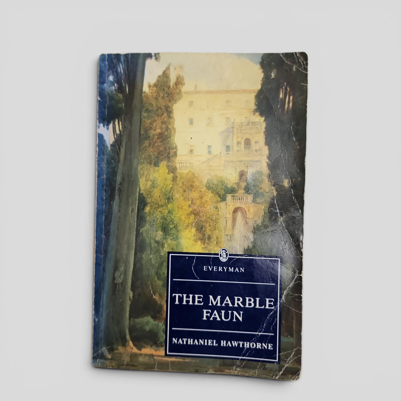 The Marble Faun by Nathaniel Hawthorne