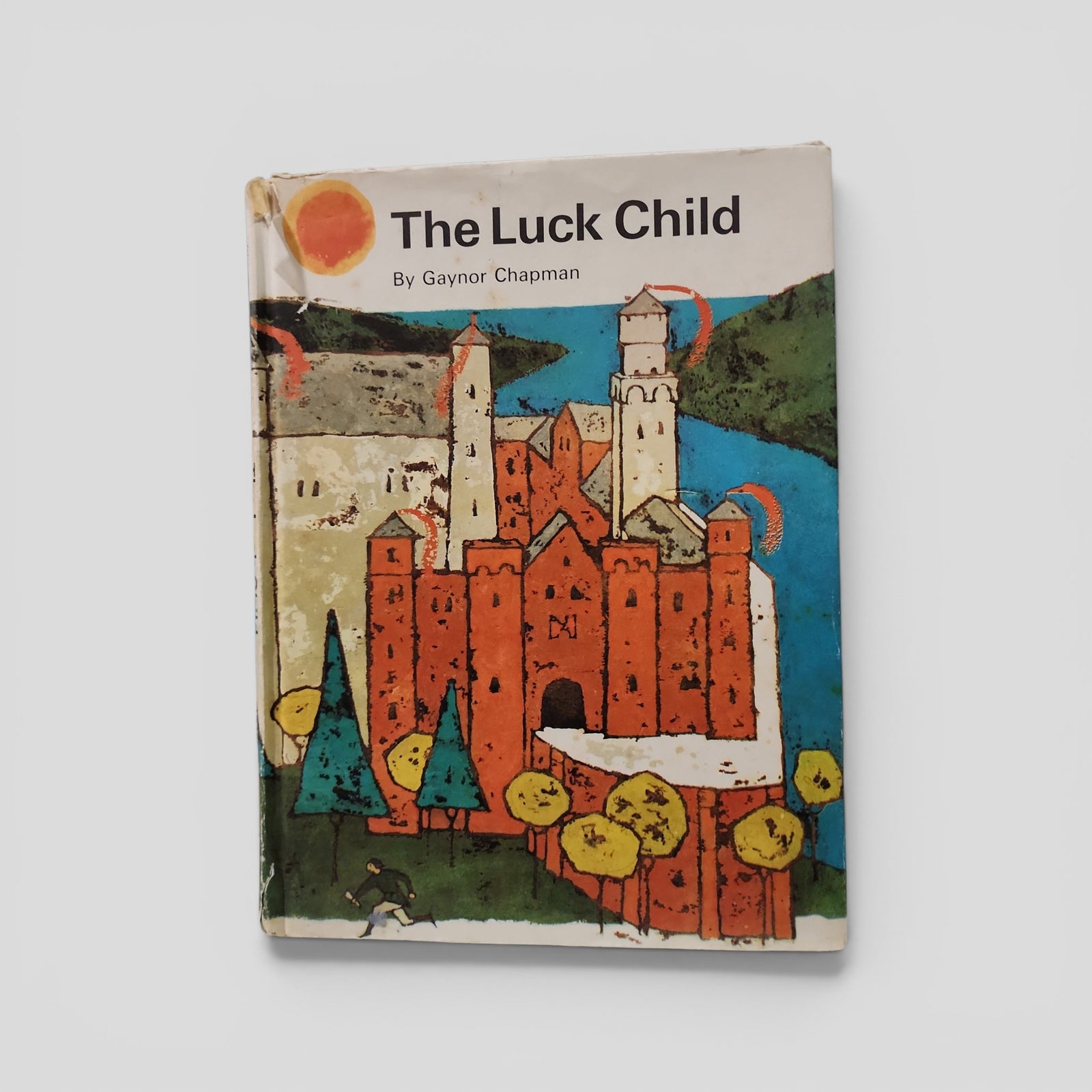 The Luck Child by Gaynor Chapman