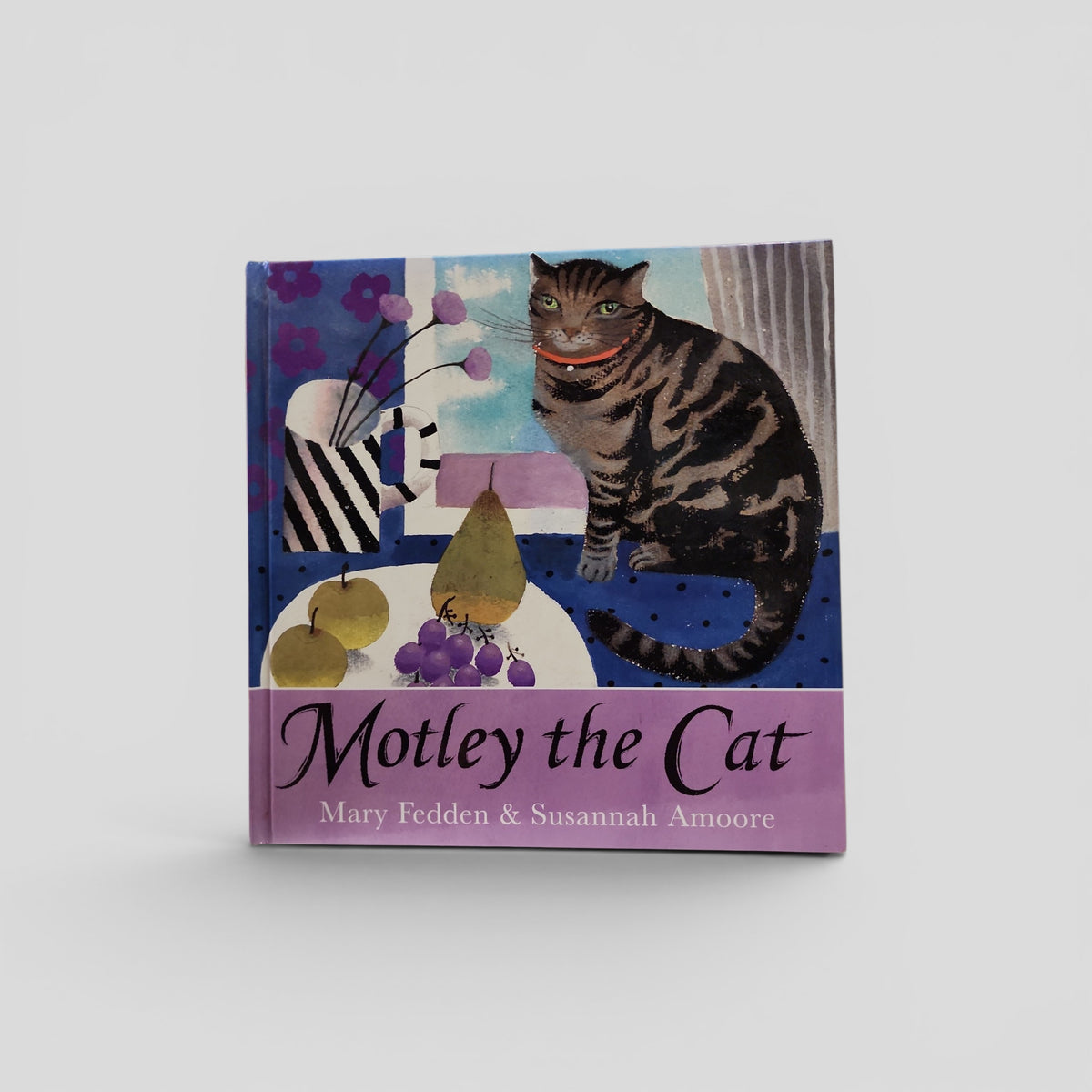 Motley the Cat by Susannah Amoore | Illustrated by Mary Fedden RA | Viking Kestrel 1997