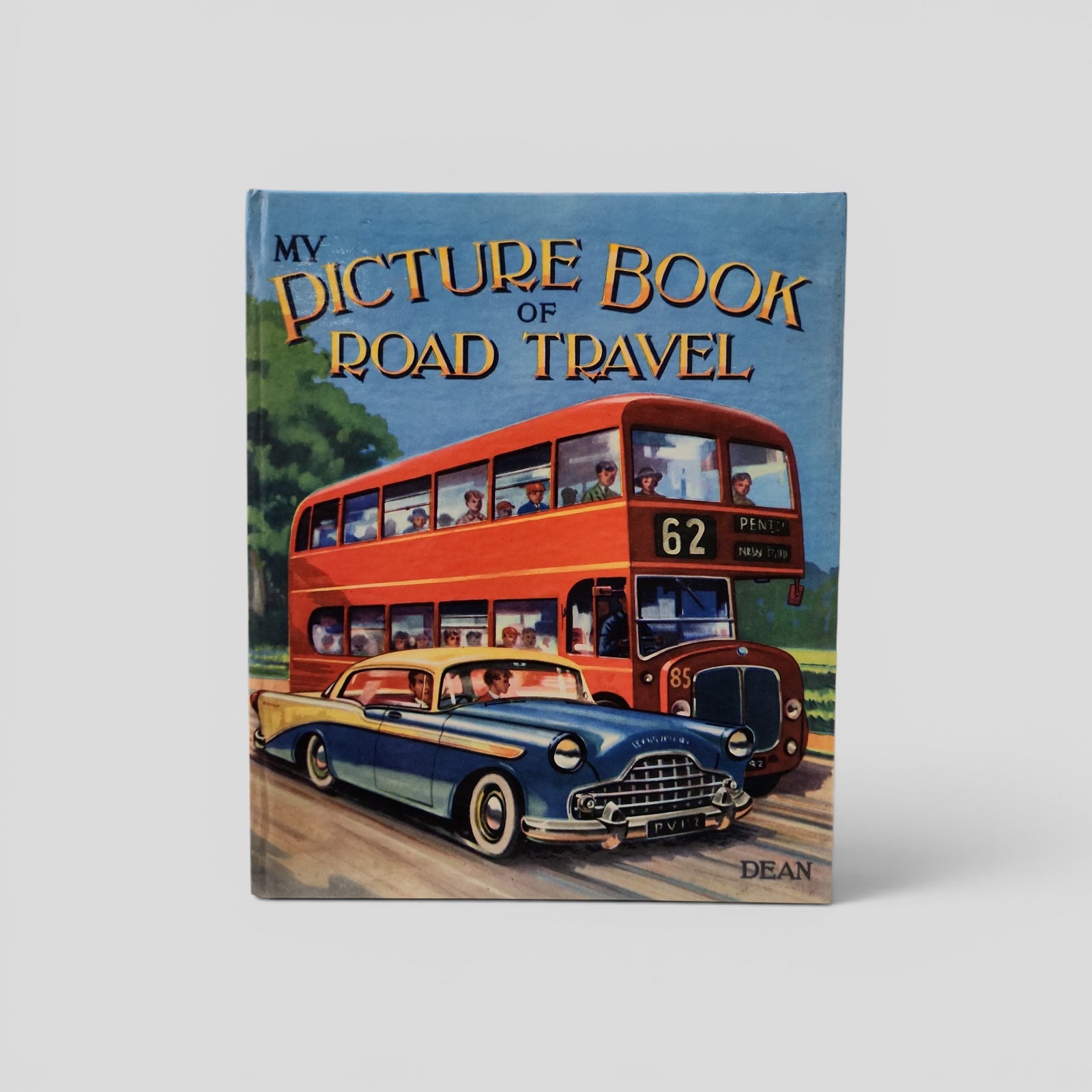 My Picture Book of Road Travel by Arthur Groom and Roland Davies
