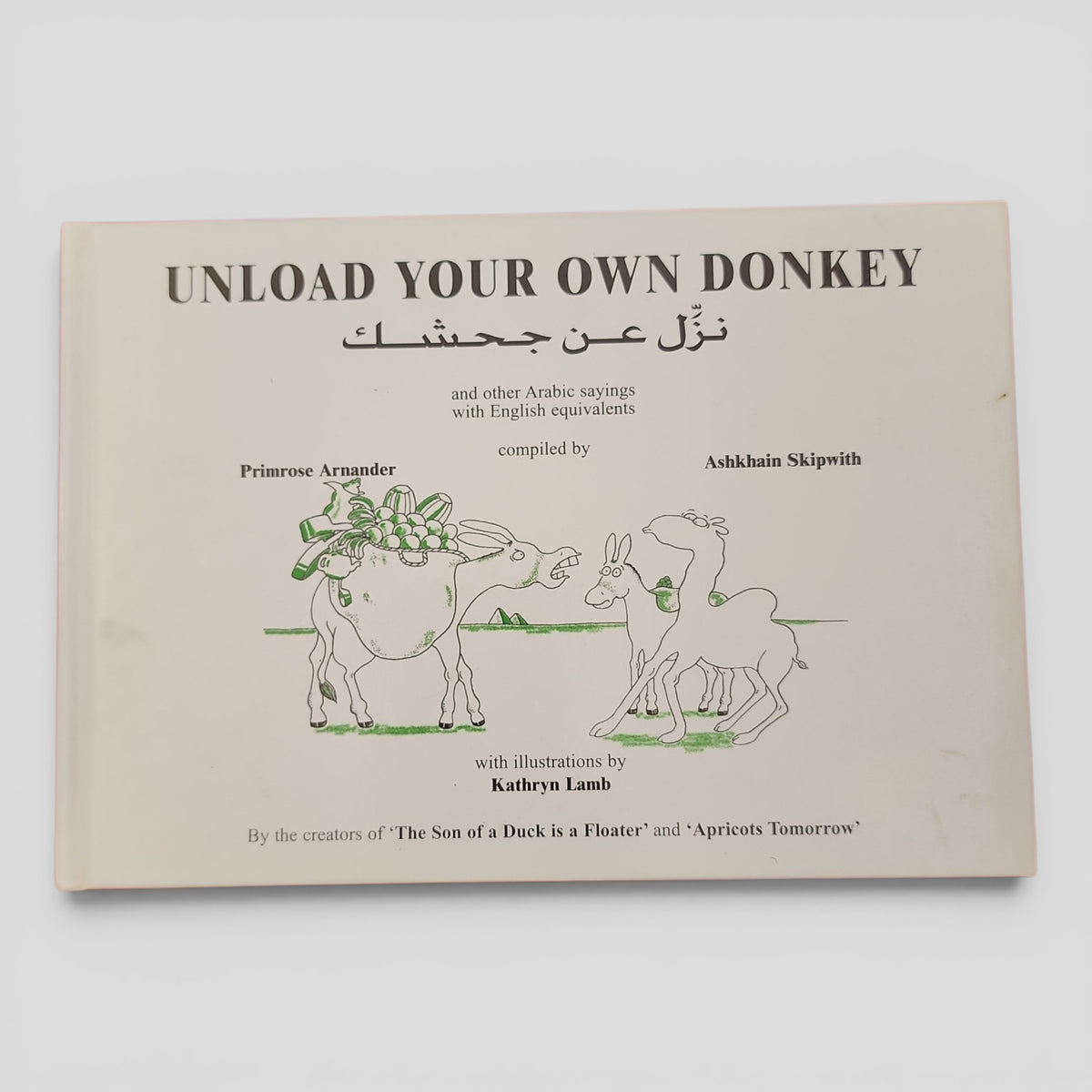 Unload Your Own Donkey by Primrose Arnander