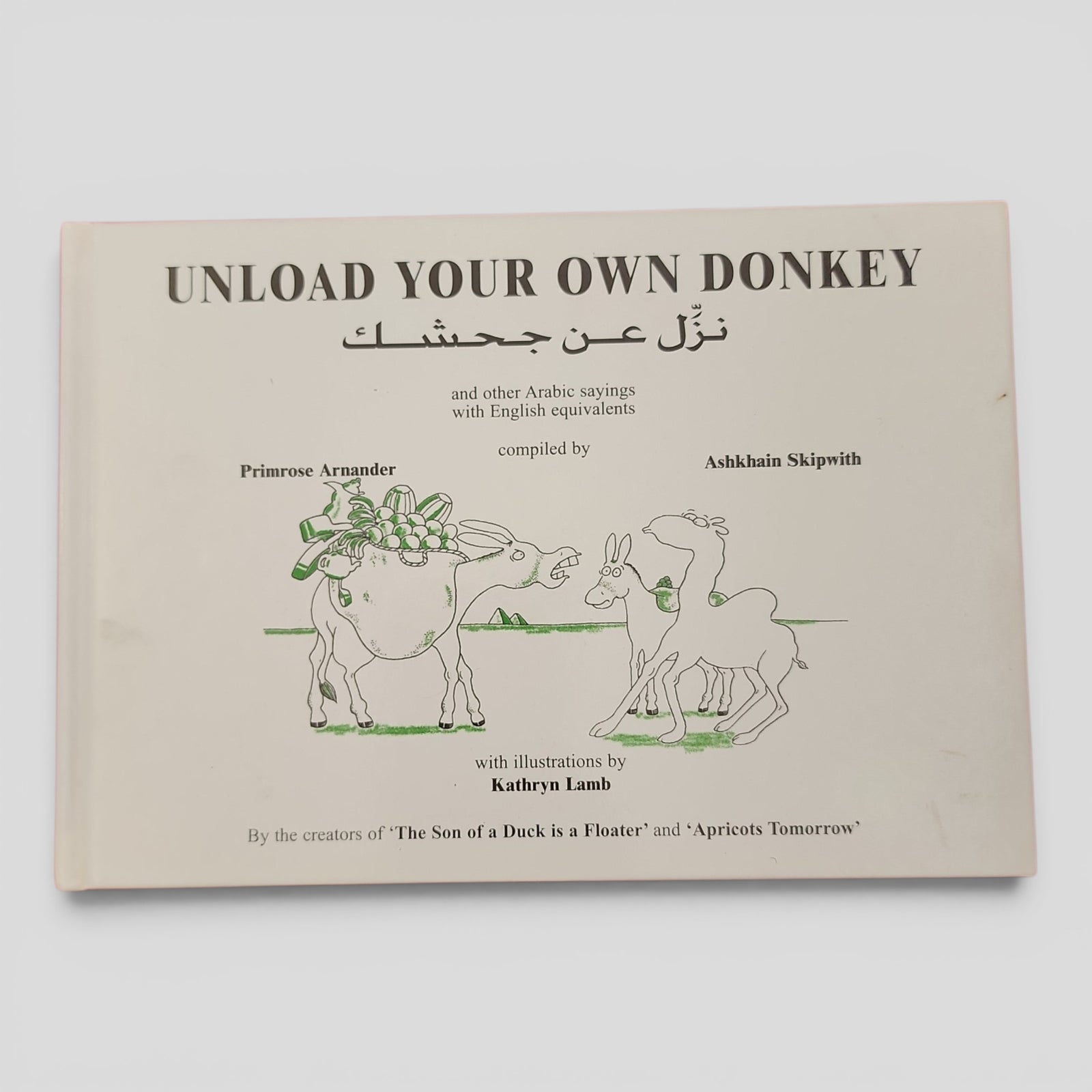 Unload Your Own Donkey by Primrose Arnander