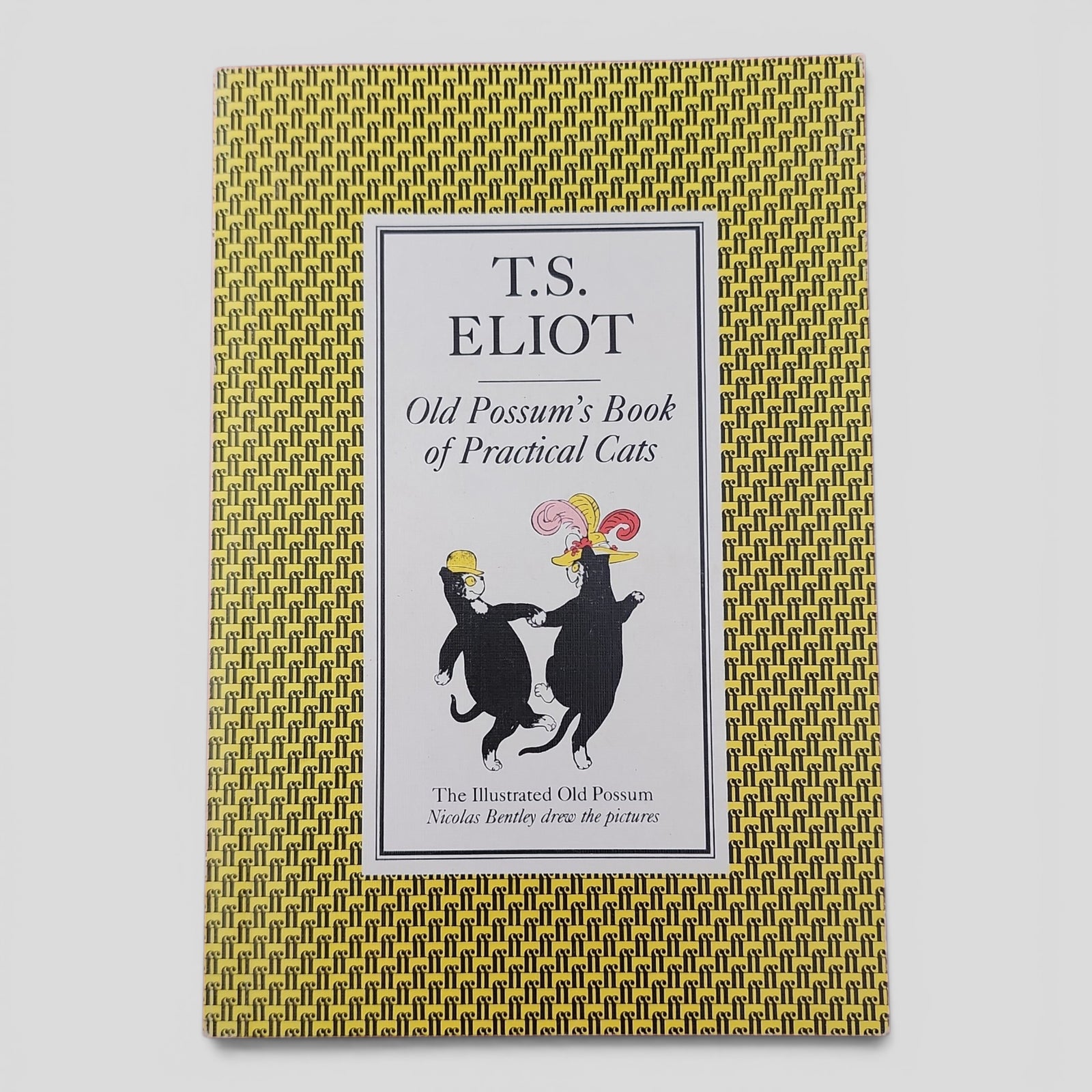 Old Possum's Book of Practical Cats by T.S. Eliot