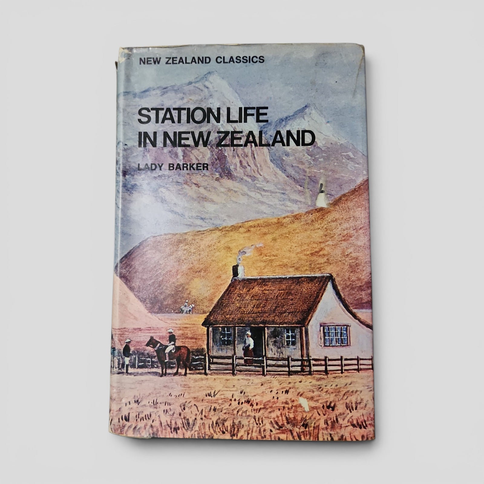 Station Life in New Zealand by Lady Barker