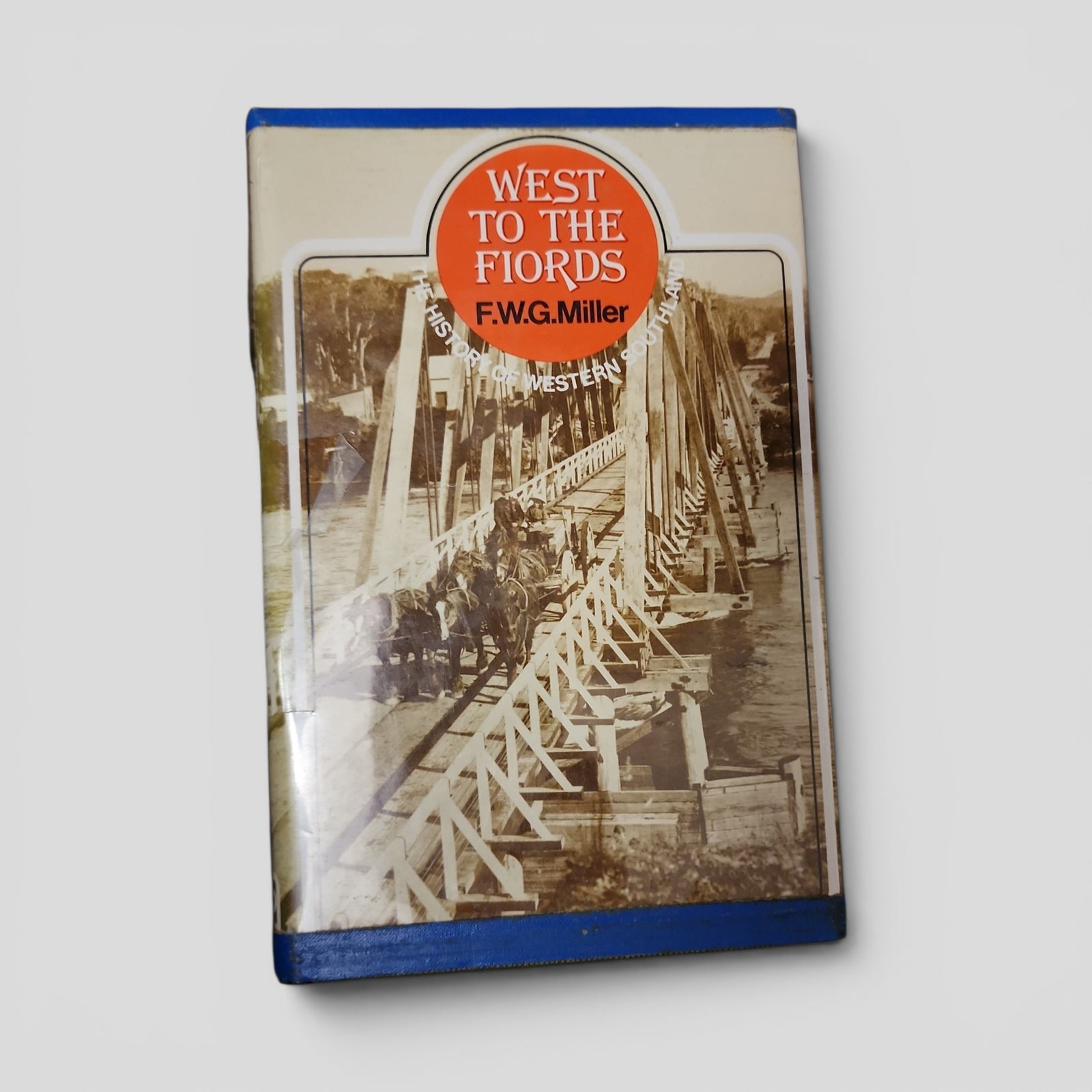 West to the Fiords by F.W.G. Miller