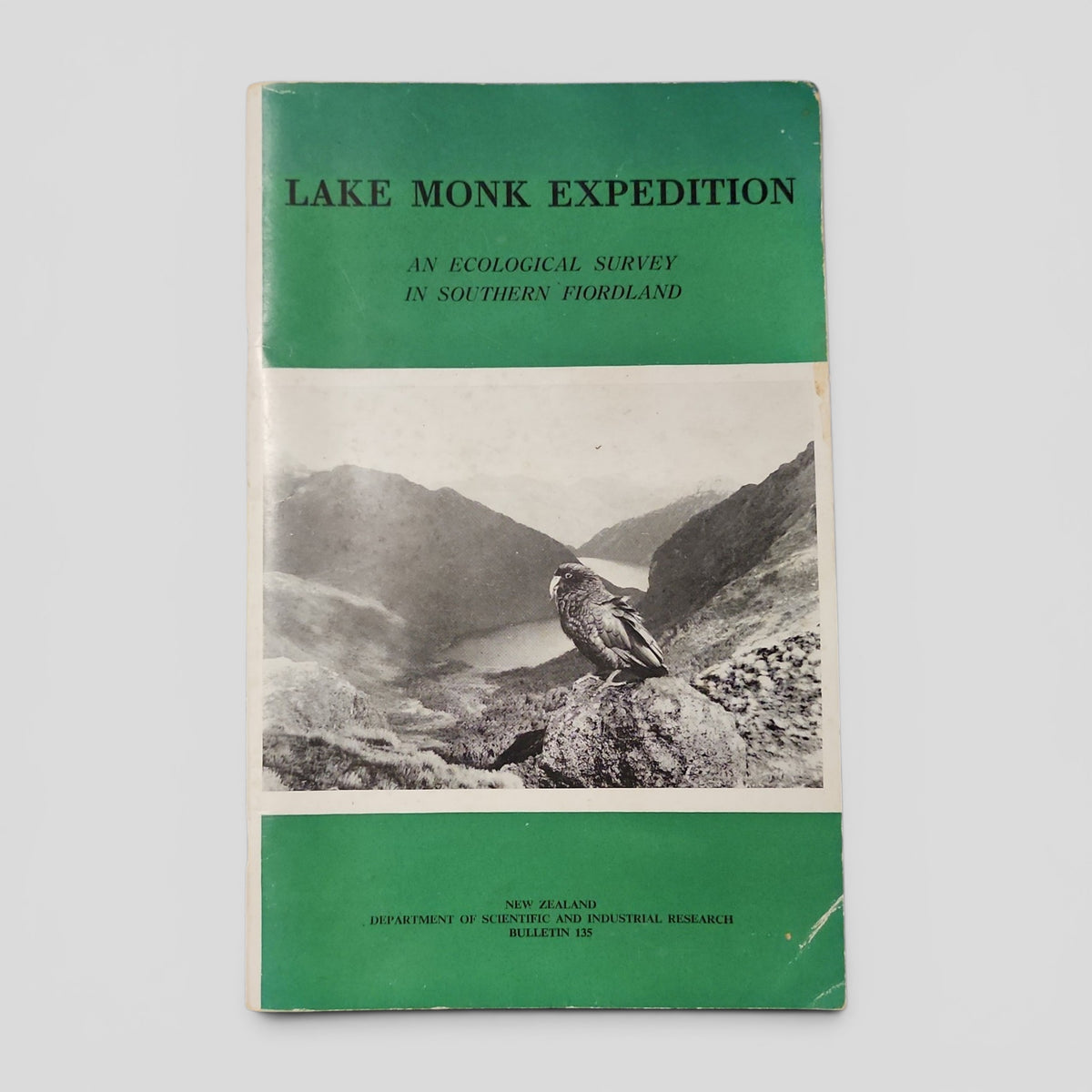 Lake Monk Expedition: An Ecological Survey in Southern Fiordland by T. Riney, J.S. Watson, C. Bassett, E.G. Turbott, W.E. Howard