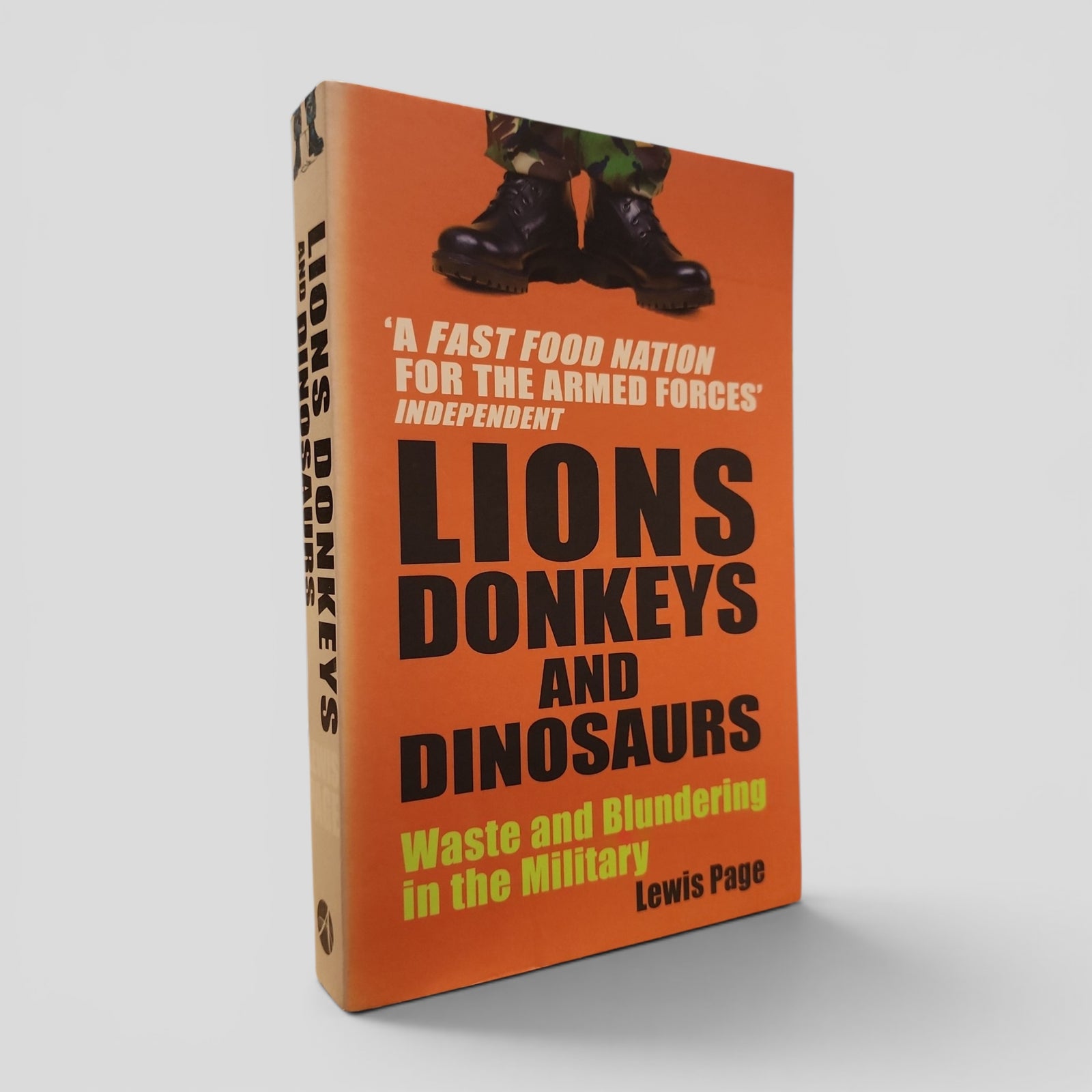 Lions Donkeys and Dinosaurs by Lewis Page