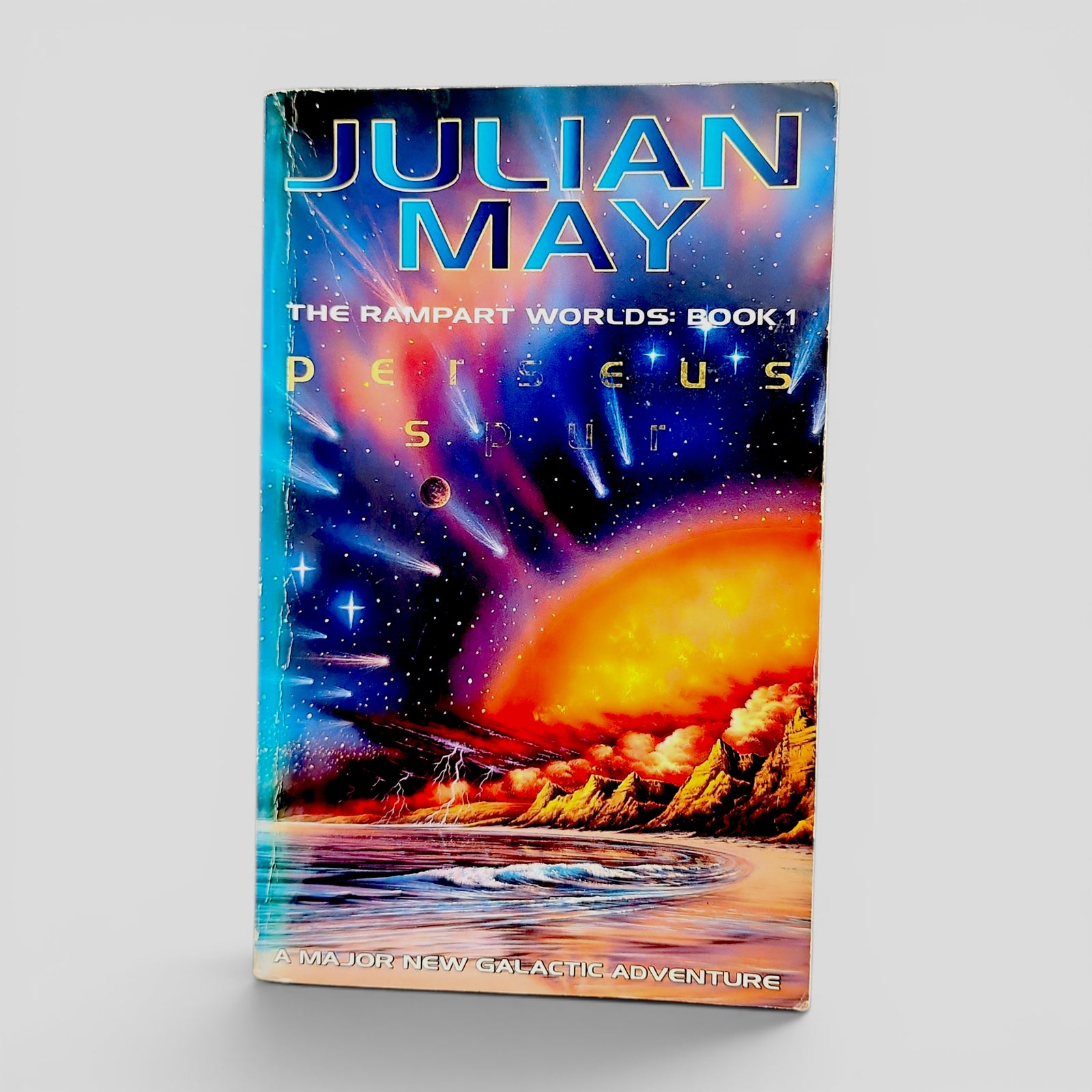 Perseus Spur: The Rampart Worlds: Book 1 by Julian May