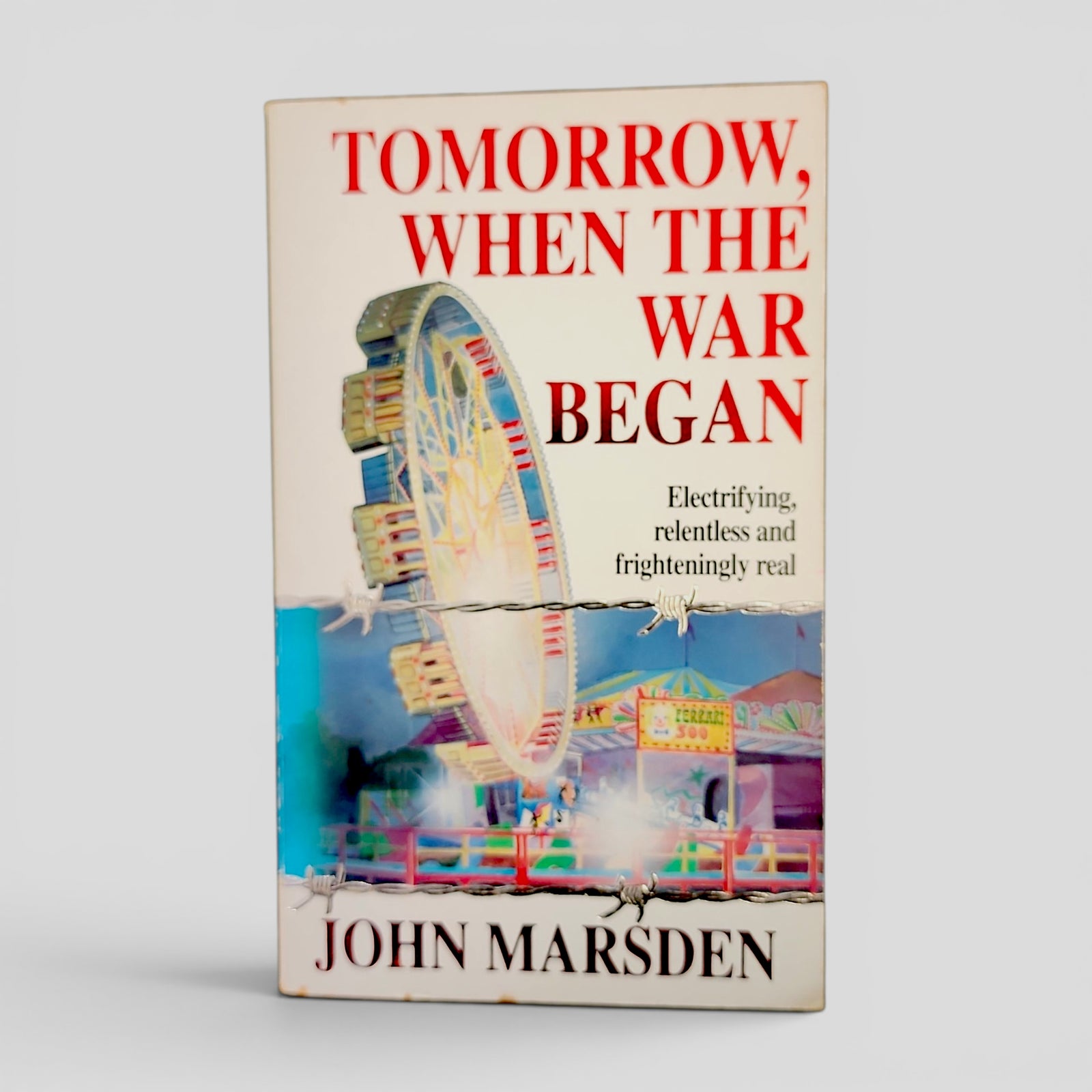 Tomorrow, When the War Began by John Marsden