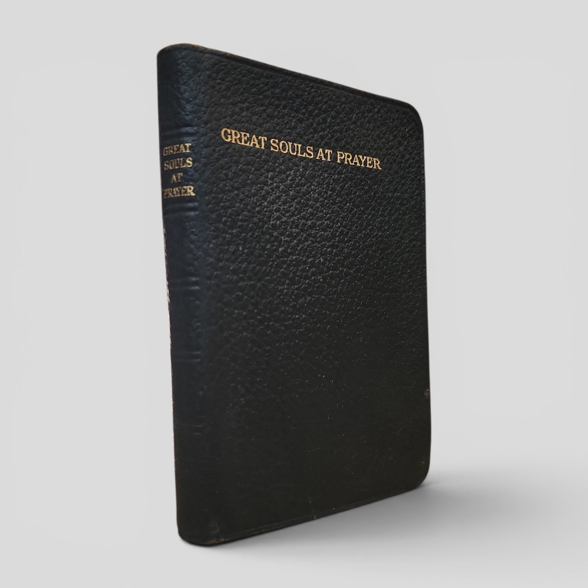 Great Souls at Prayer by Mrs Mary W. Tileston-  Vintage Leather Bound Prayer Book