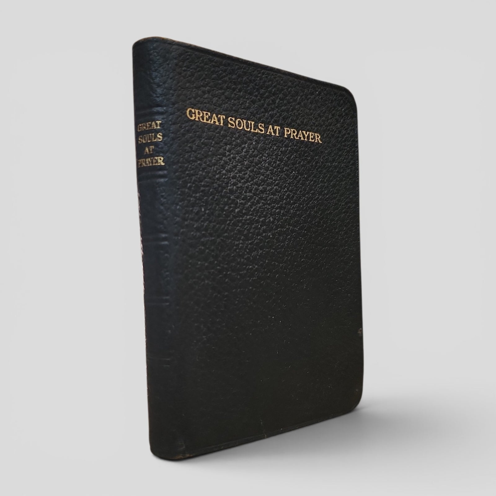 Great Souls at Prayer by Mrs Mary W. Tileston-  Vintage Leather Bound Prayer Book
