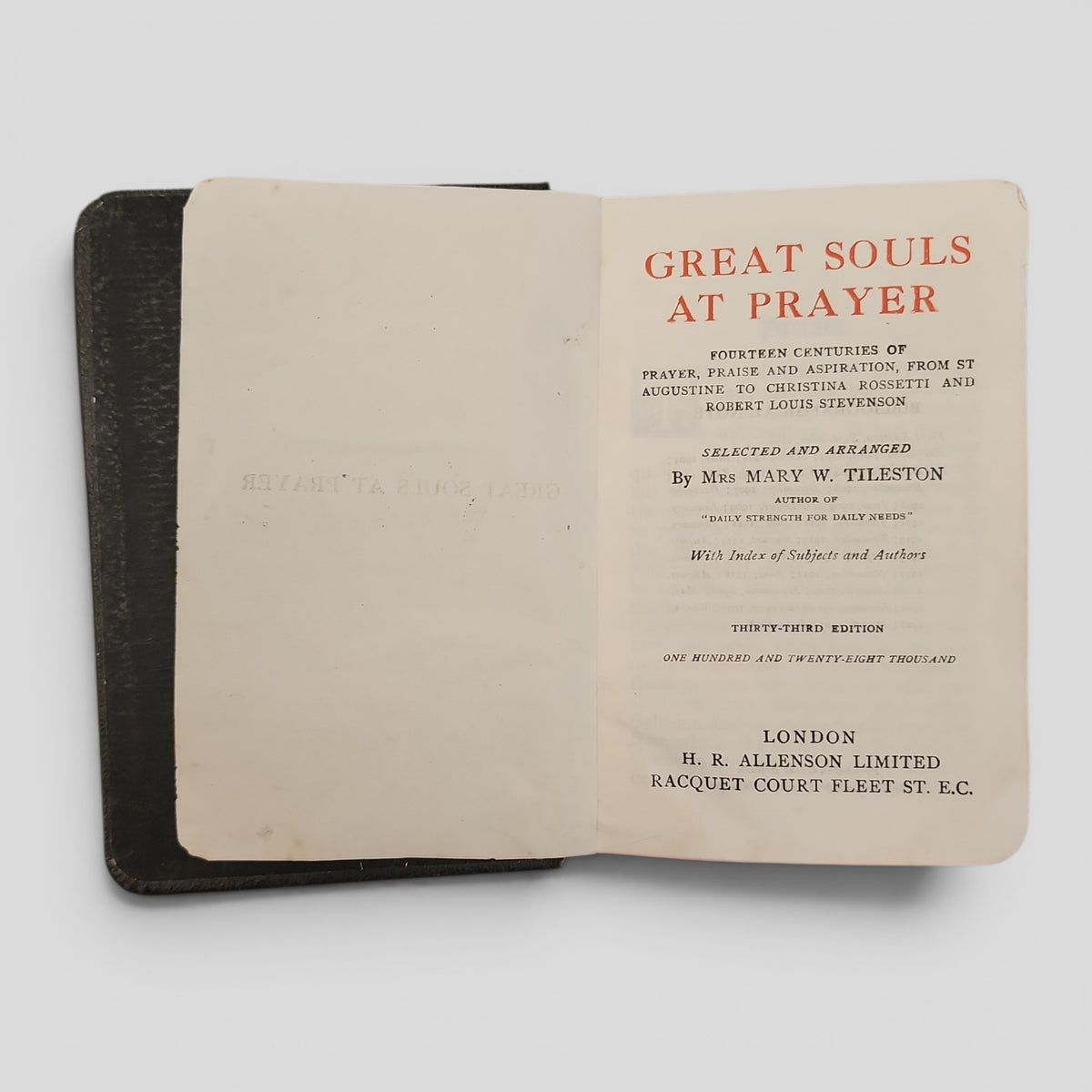 Great Souls at Prayer by Mrs Mary W. Tileston-  Vintage Leather Bound Prayer Book