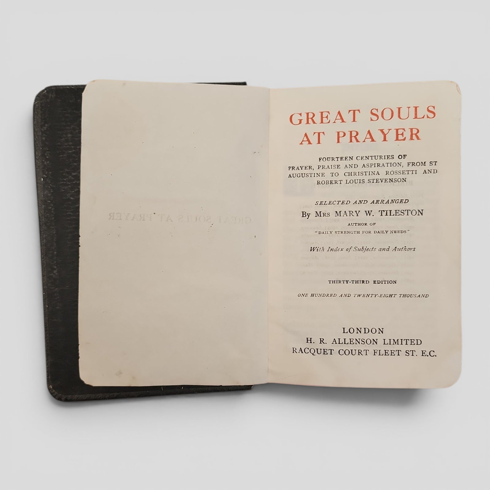 Great Souls at Prayer by Mrs Mary W. Tileston-  Vintage Leather Bound Prayer Book