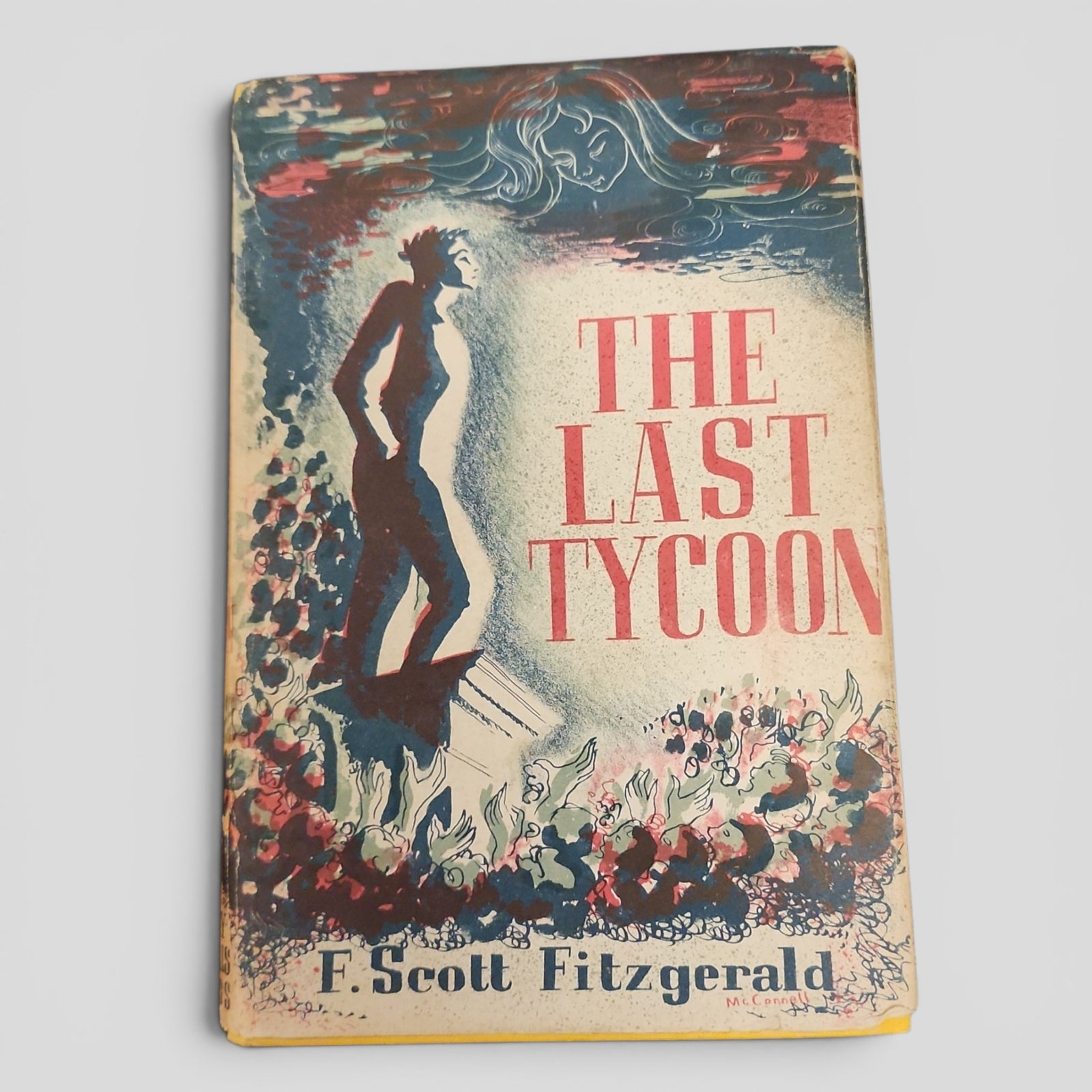 The Last Tycoon by F. Scott Fitzgerald First UK Edition