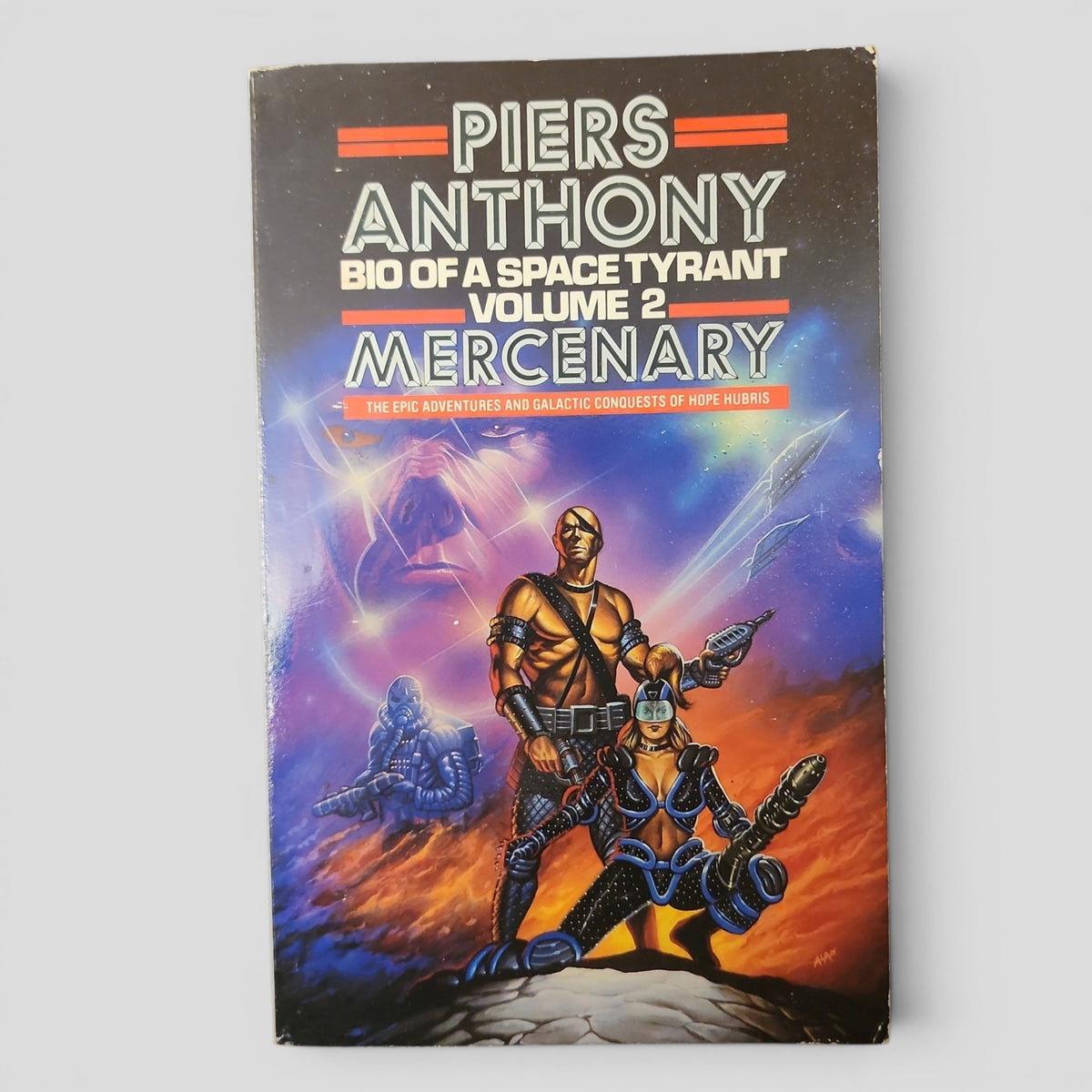 Mercenary by Piers Anthony - Volume 2 of the Bio of a Space Tyrant series.