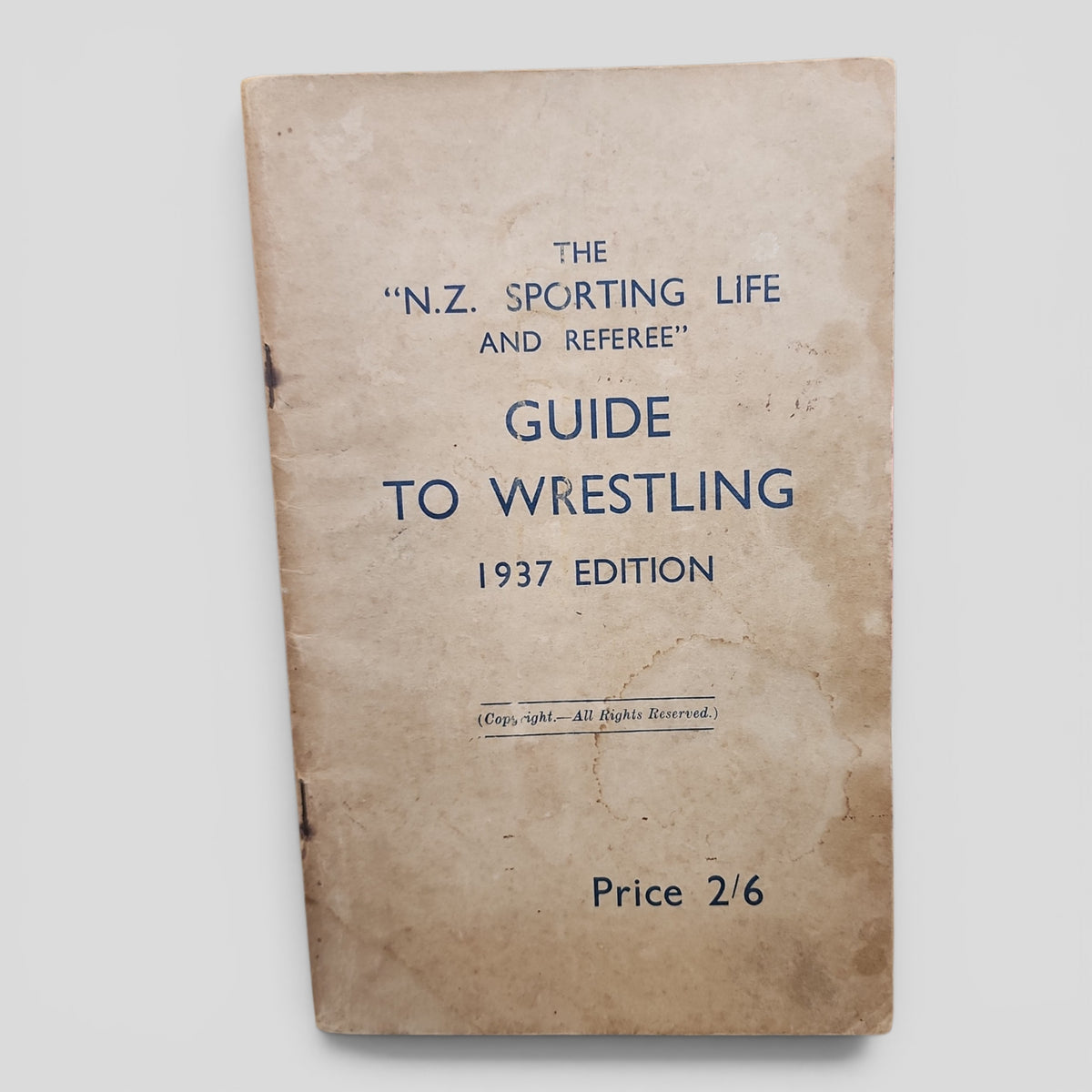 The N.Z. Sporting Life and Referee Guide to Wrestling – 1937 Edition