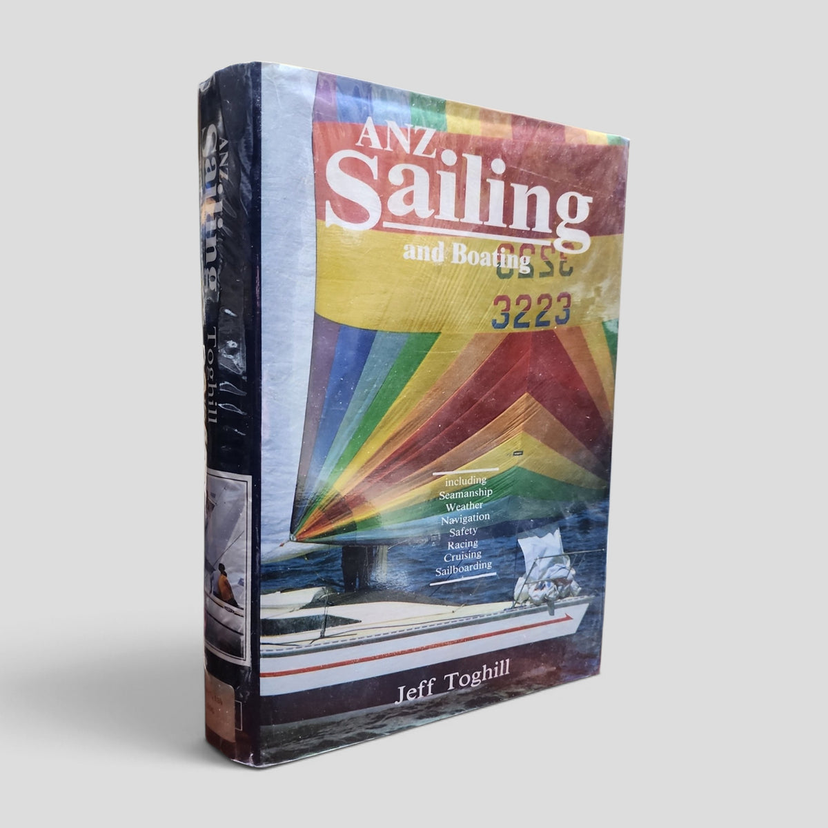 ANZ Sailing and Boating by Jeff E. Toghill