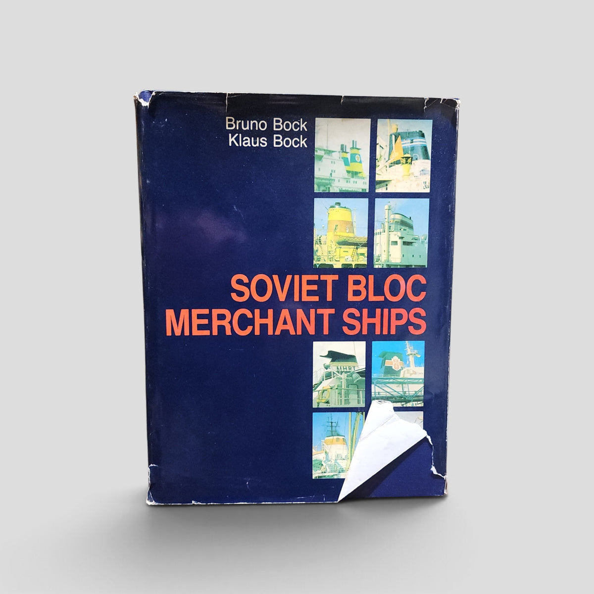 Soviet Bloc Merchant Ships by Bruno Bock and Klaus Bock