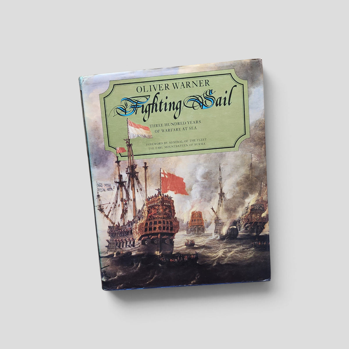 Fighting Sail by Oliver Warner