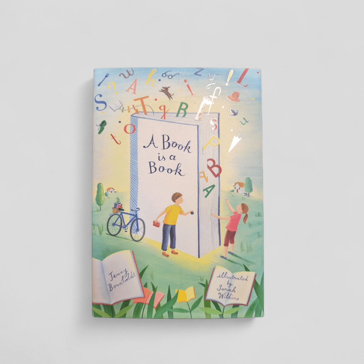 A Book is a Book by Jenny Bornholdt, Sarah Wilkins - Books Worth Keeping