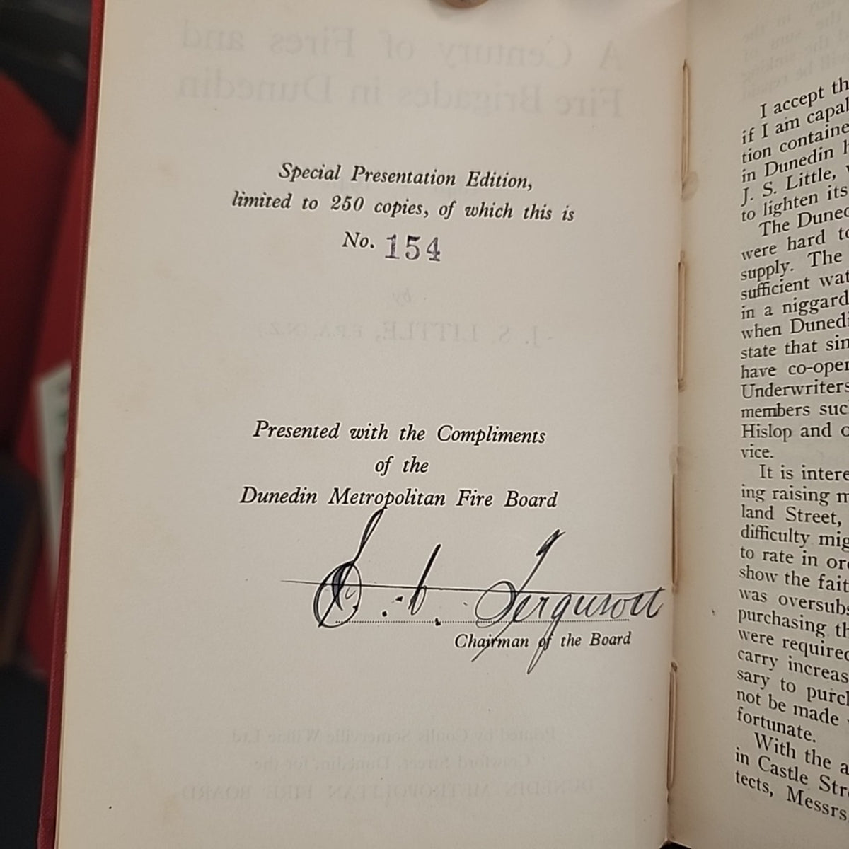 Special Presentation Edition limitation page, copy number 154 of 250, signed by the Dunedin Metropolitan Fire Board chairman