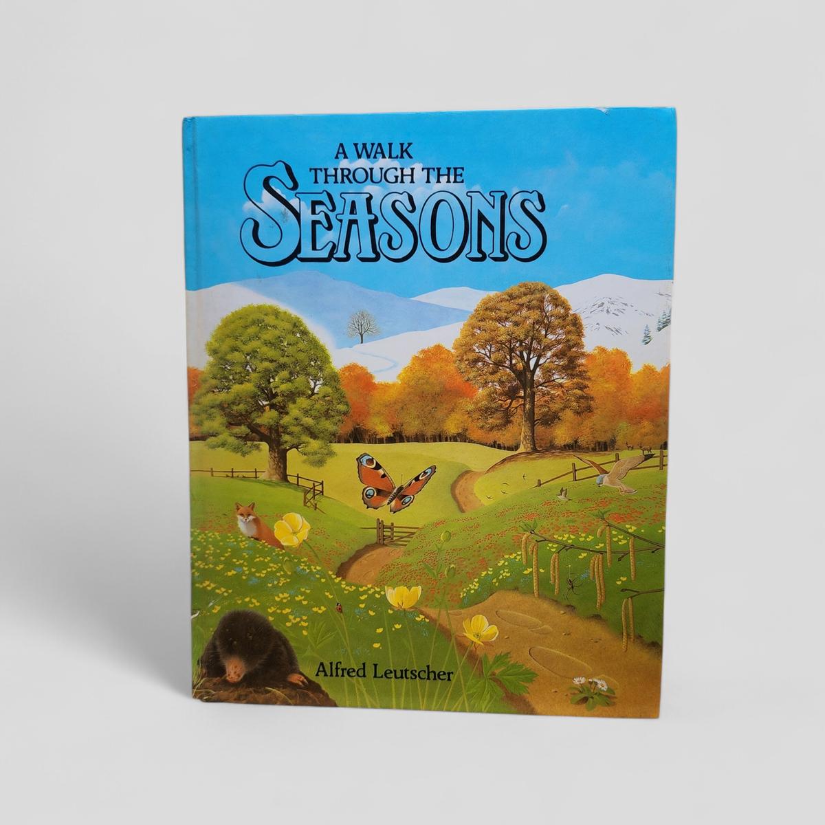 A Walk Through the Seasons by Alfred Leutscher - Books Worth Keeping