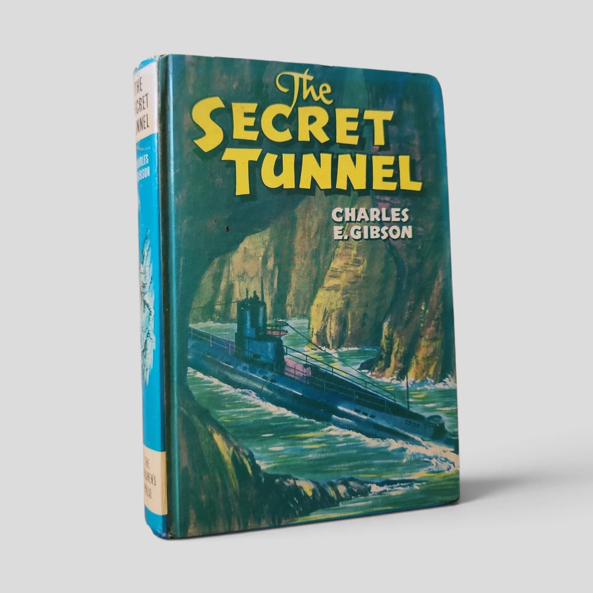 The Secret Tunnel by Charles E. Gibson — front cover