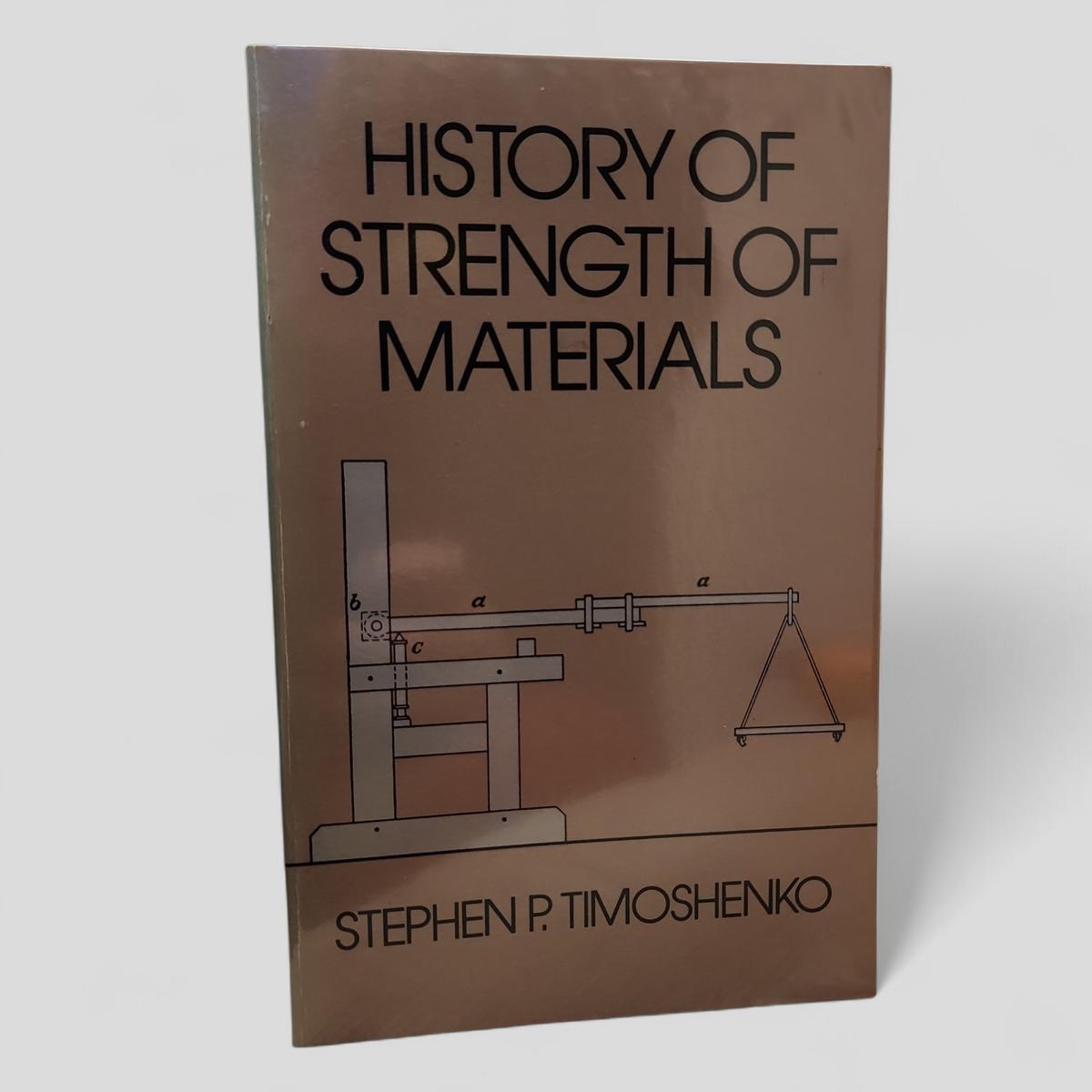 History of Strength of Materials by Stephen P. Timoshenko - book cover