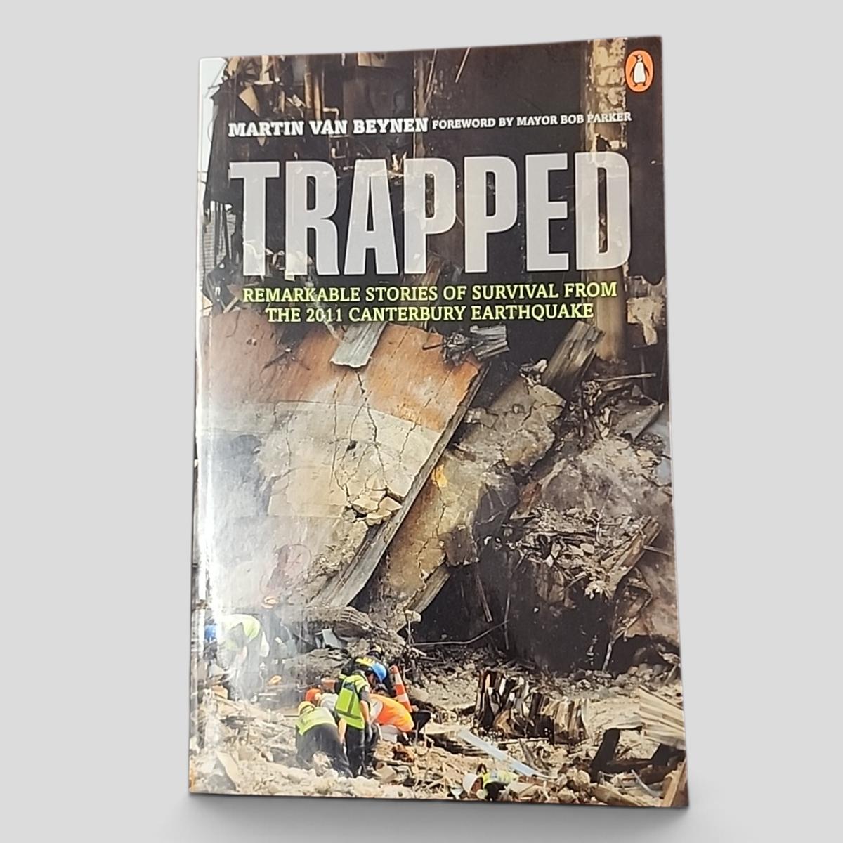 TRAPPED: Remarkable Stories of Survival from the 2011 Canterbury Earthquake by Martin Van Beynen - book cover