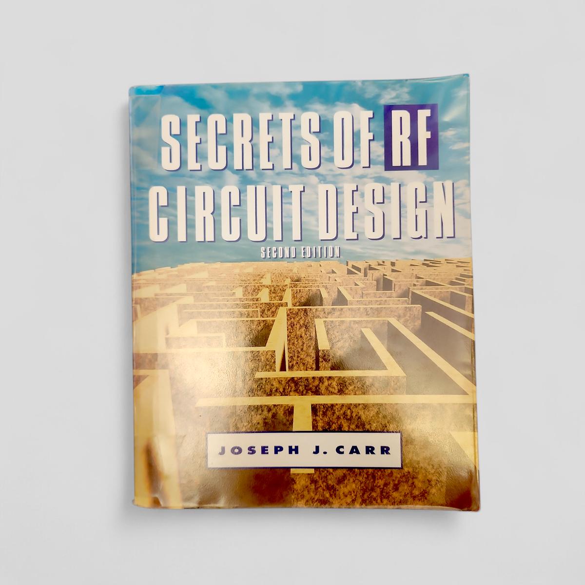 Secrets of RF Circuit Design by Joseph J. Carr - book cover