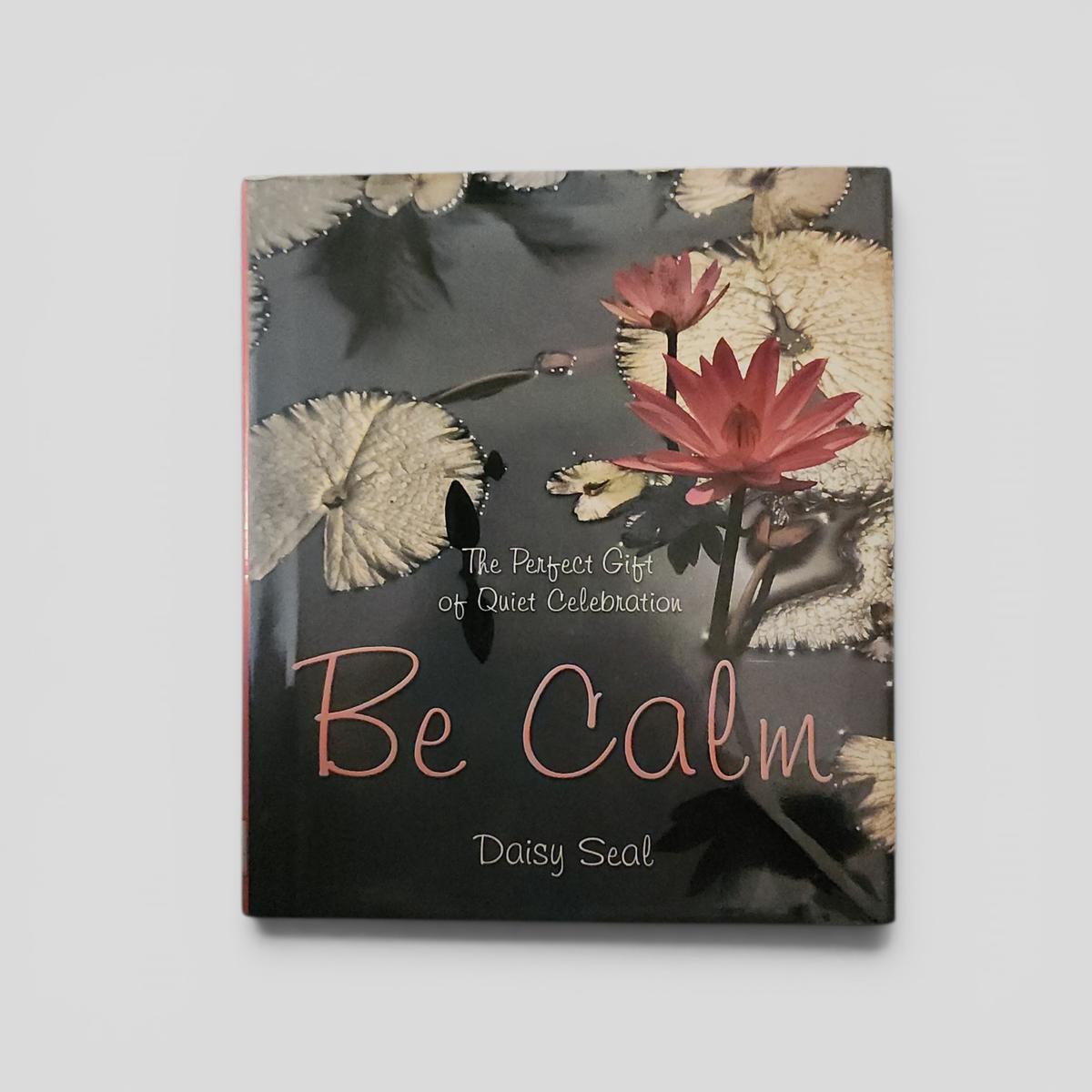 Be Calm by Daisy Seal - book cover