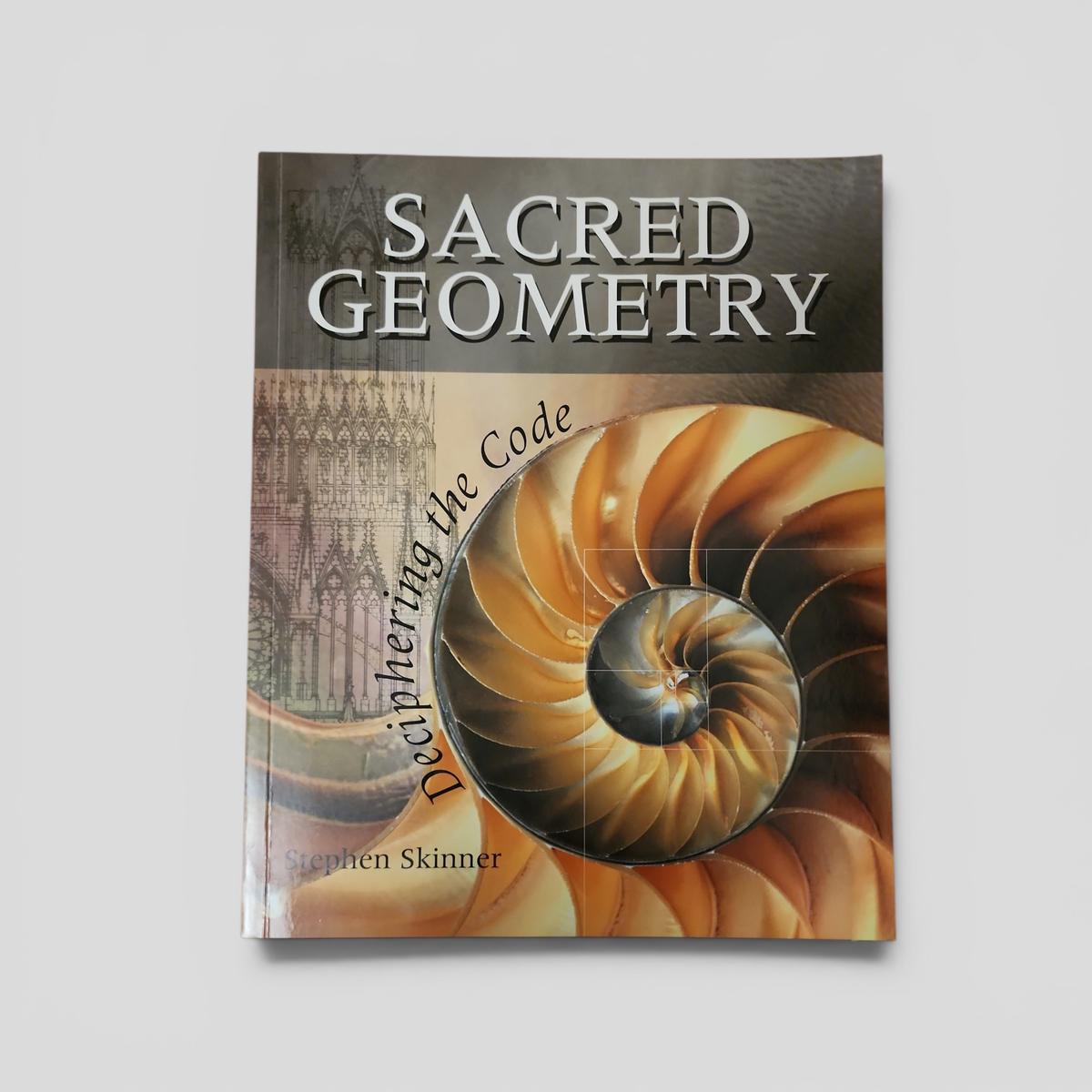 SACRED GEOMETRY Deciphering the Code by Stephen Skinner - book cover