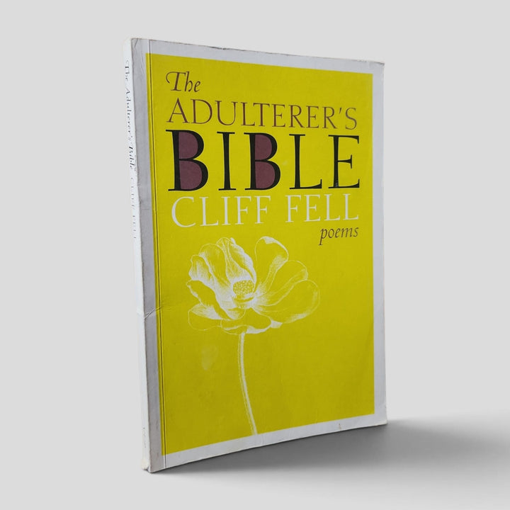 The Adulterer's Bible by Cliff Fell — front cover