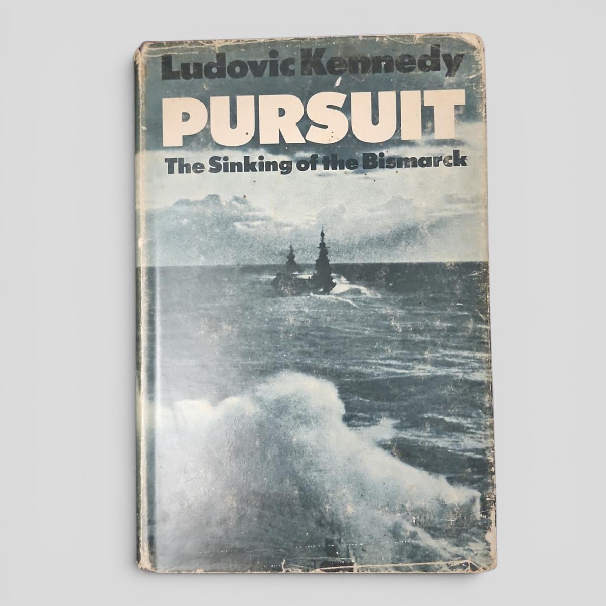 Pursuit: The Sinking of the Bismarck by Ludovic Kennedy - book cover