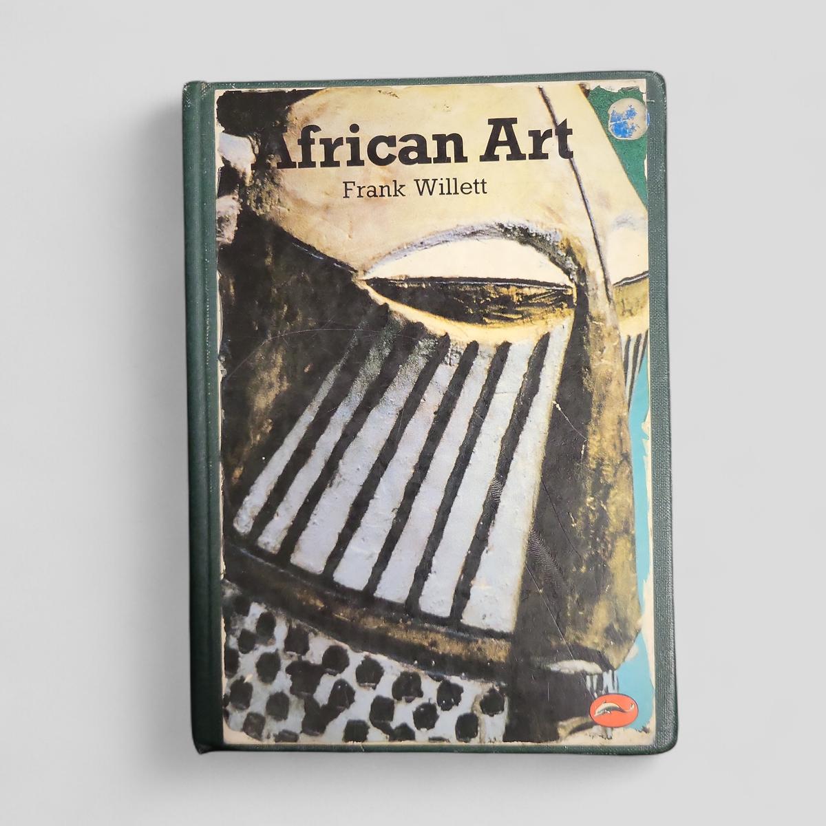 African Art by Frank Willett - Books Worth Keeping
