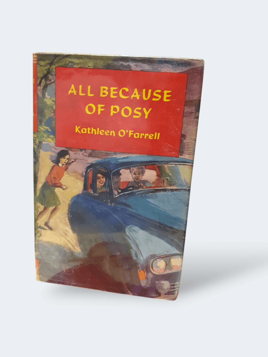 All Because of Posy – Kathleen O’Farrell - Books Worth Keeping